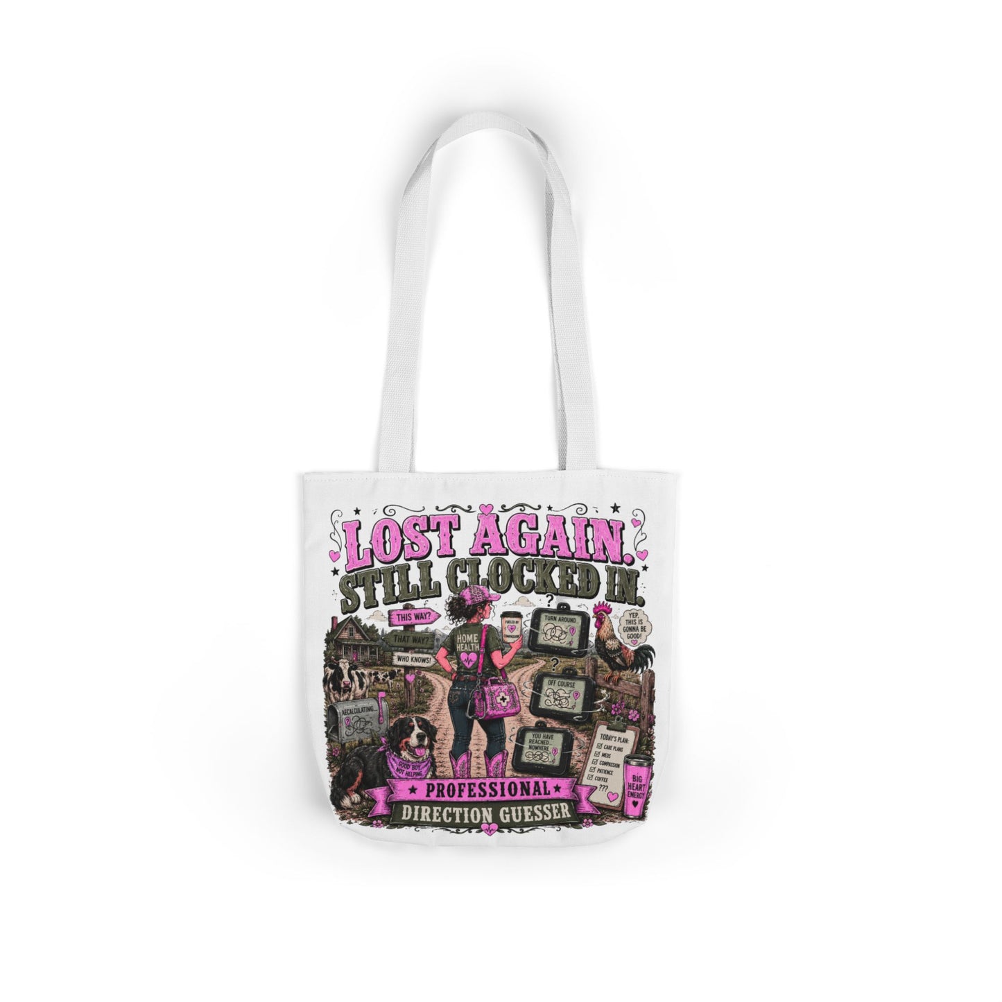 Home Health Care Tote Bag — 'Lost Again, Still Cucked' Graphic Canvas Tote