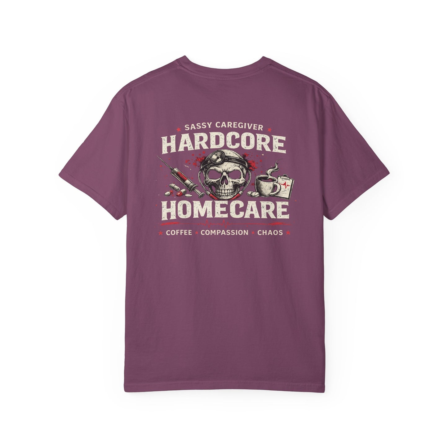 Hardcore Homecare T-Shirt — Skull Nurse & Medical Tools Graphic