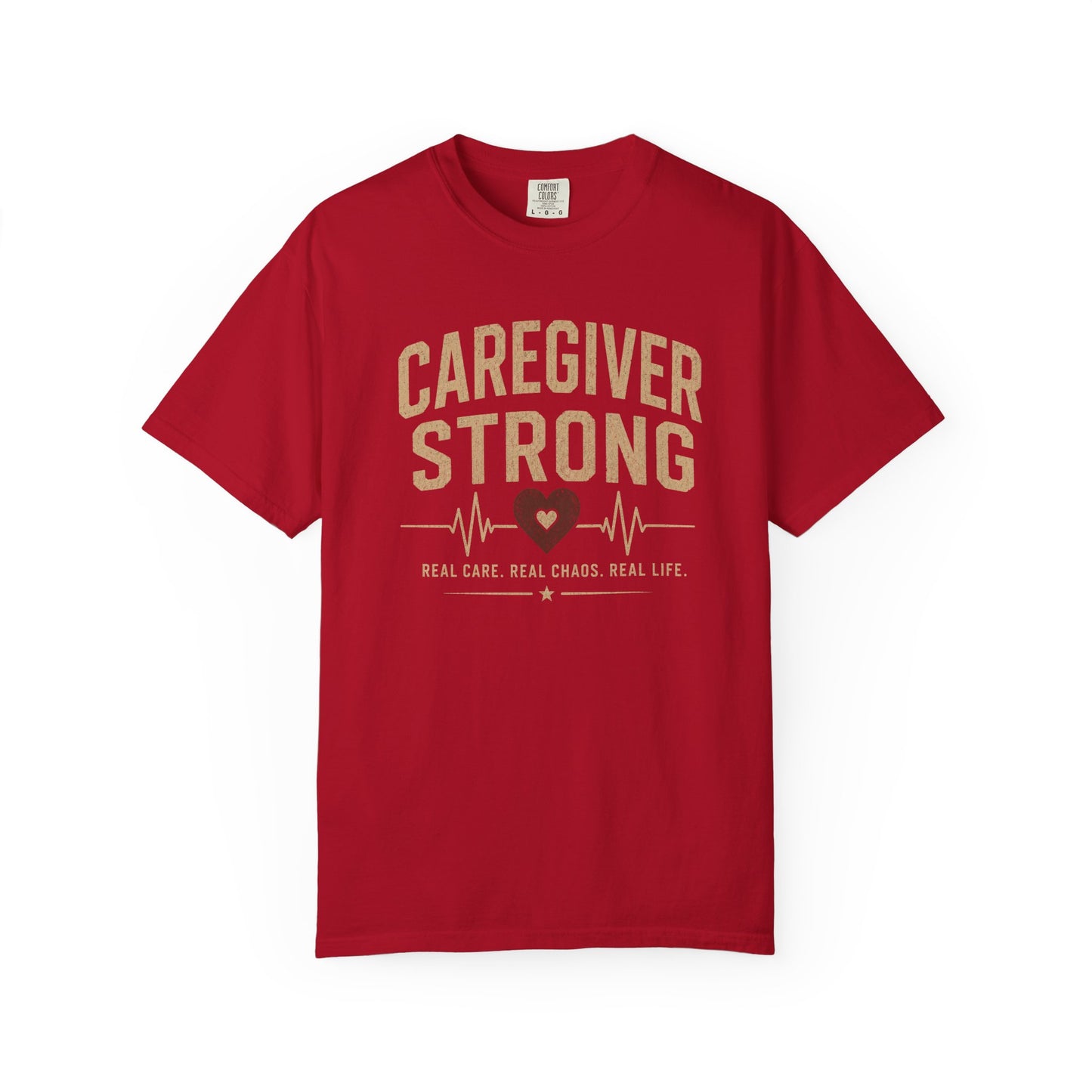 Caregiver Strong T-Shirt — Nurse & Family Caregiver Support Tee