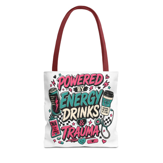 Tote Bag — "Powered by Energy Drinks & Trauma" Graphic Tote for Students, Gamers & Night Owls