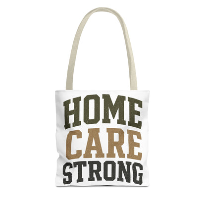 Home Care Strong Tote Bag — Durable AOP Shopper for Caregivers & Nurses