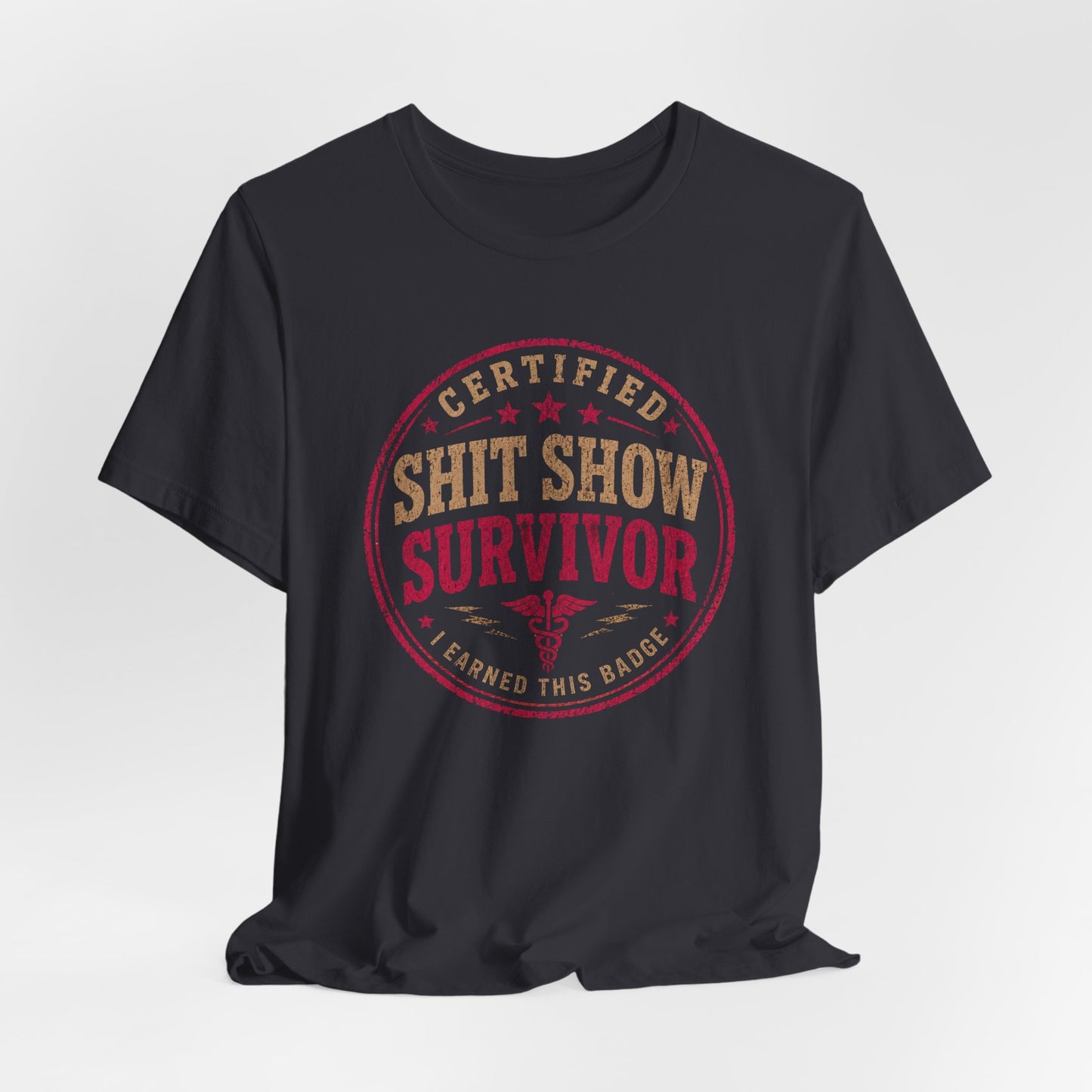 Shit Show Survivor T‑Shirt
