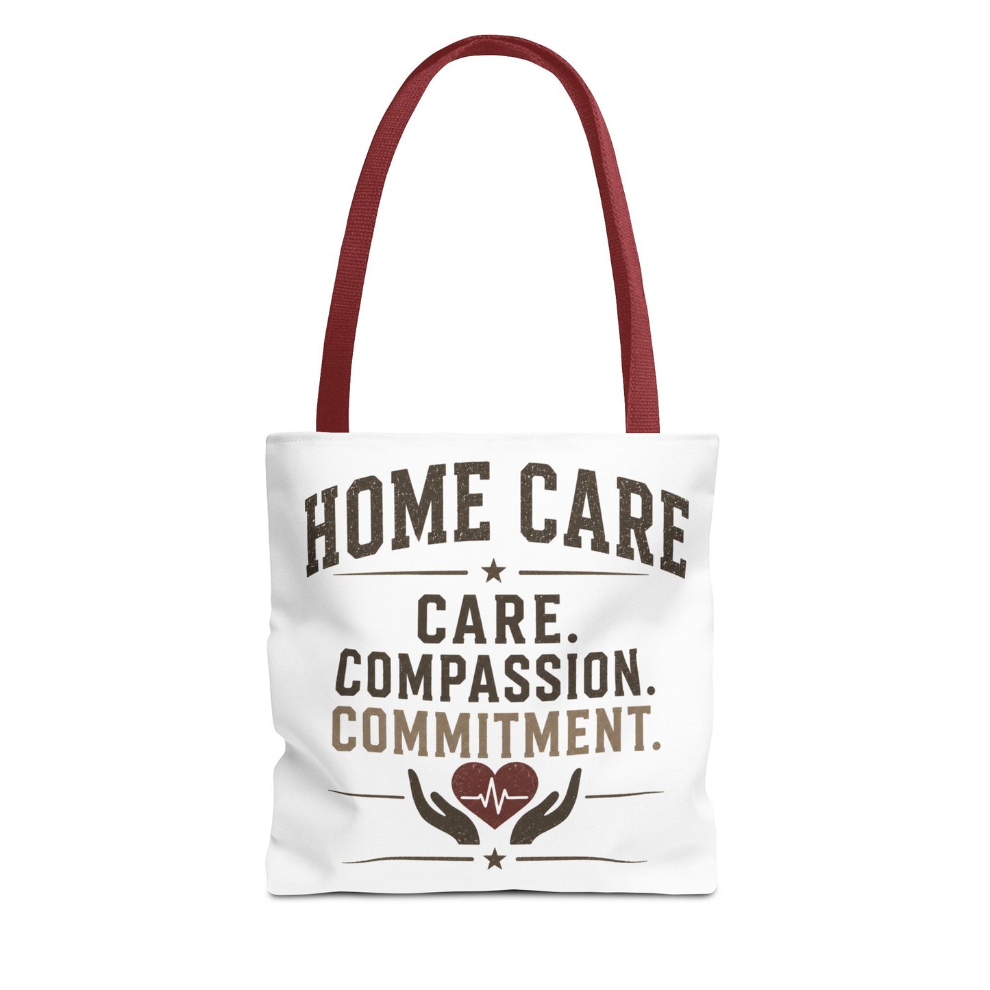 Home Care Tote — Care. Compassion. Commitment.