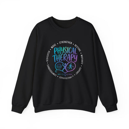 Physical Therapy/ Home Health Crewneck Sweatshirt — "Strengthen, Restore & Motivate"