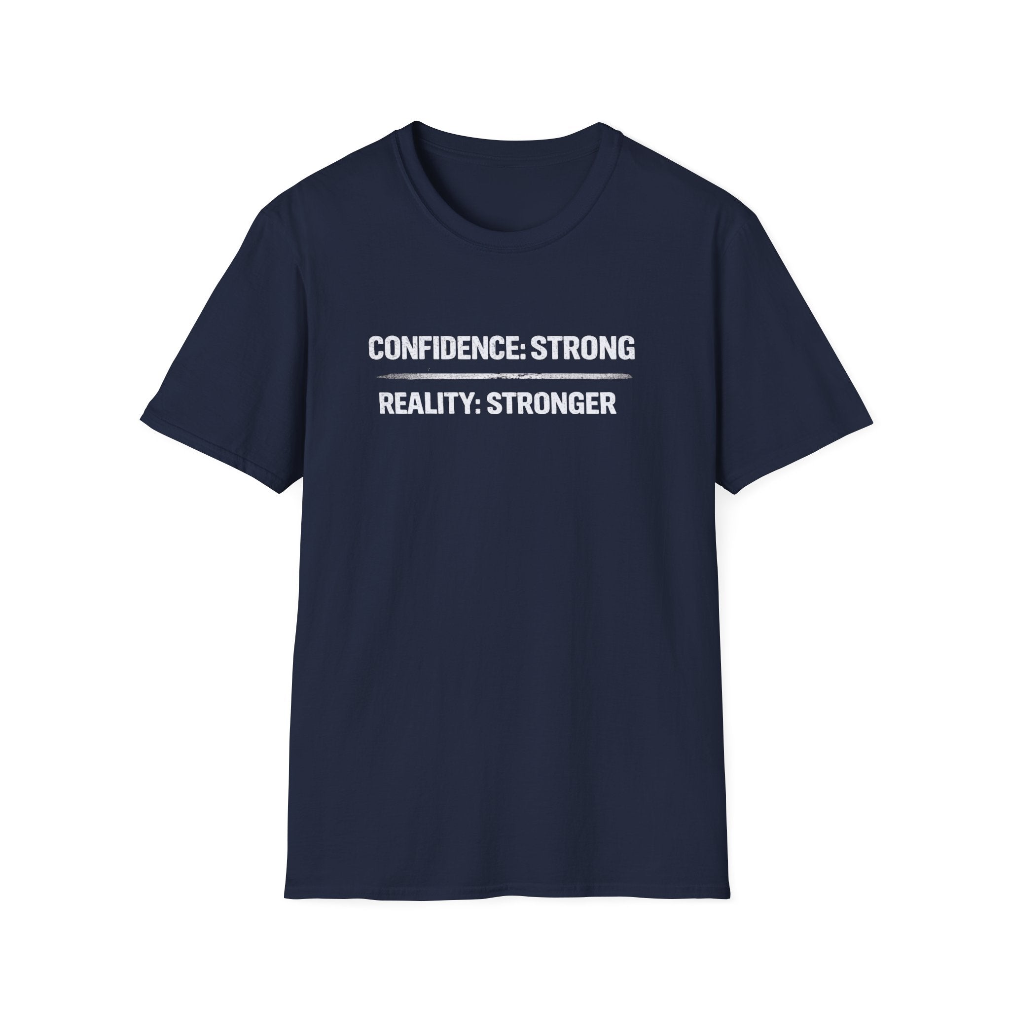 Confidence Strong T-Shirt — Motivational Graphic Tee