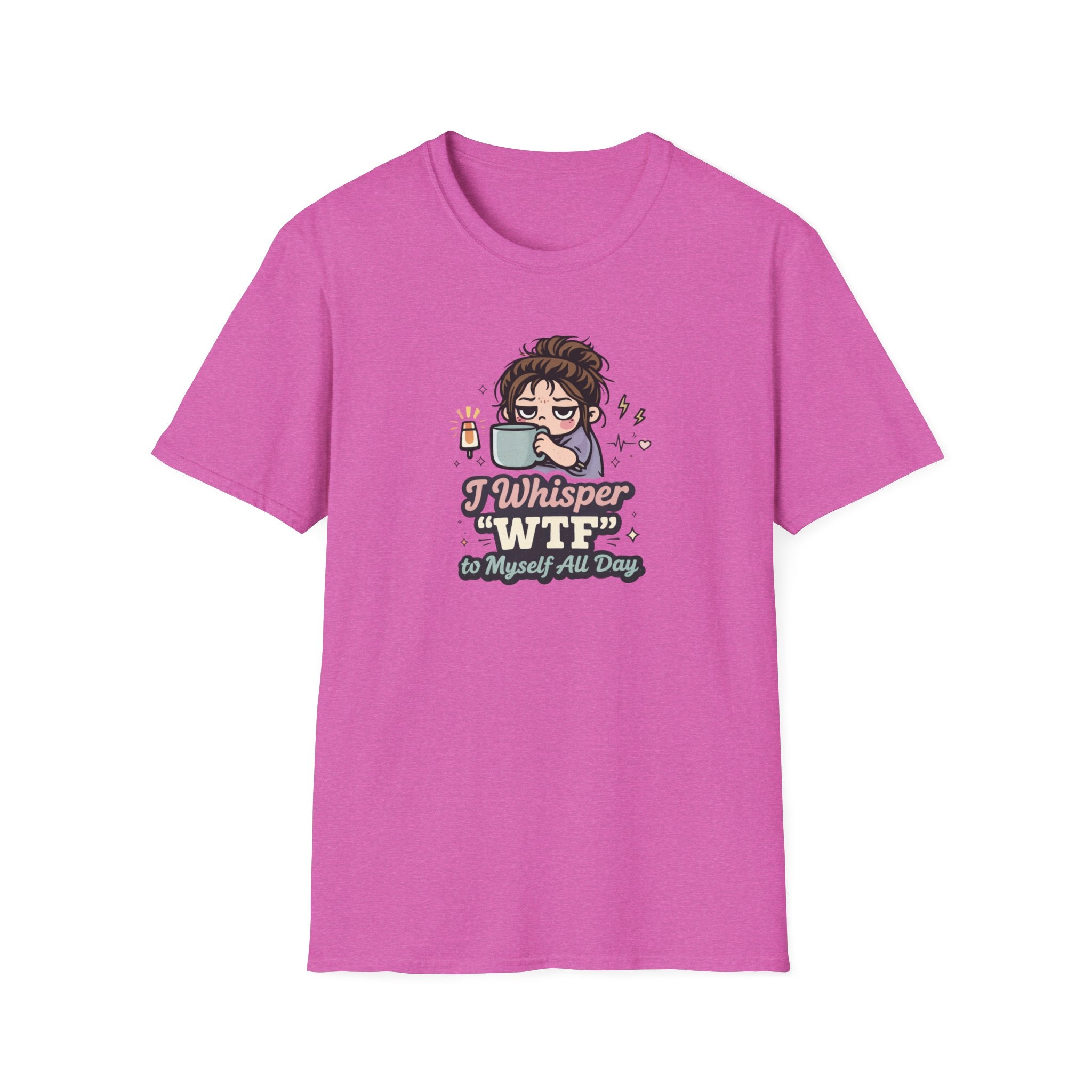 “I Whisper ‘WTF’ to Myself All Day”