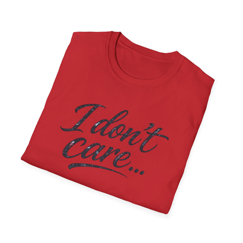 I Don’t Care