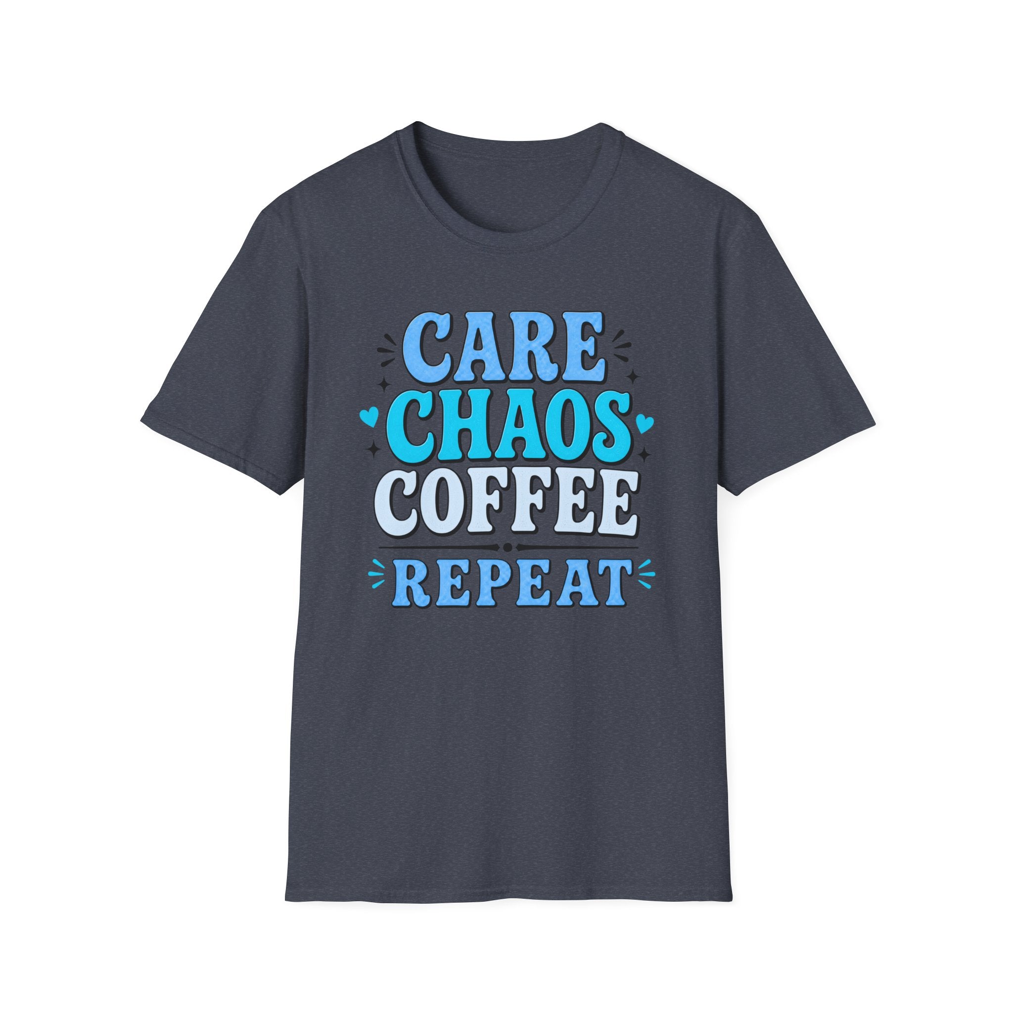 Care Chaos Coffee Repeat T-Shirt — Funny Caregiver