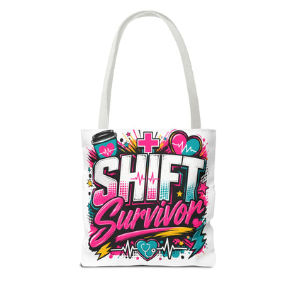 Tote — "Shift Survivor" Nurse Shift Work Graphic Tote Bag