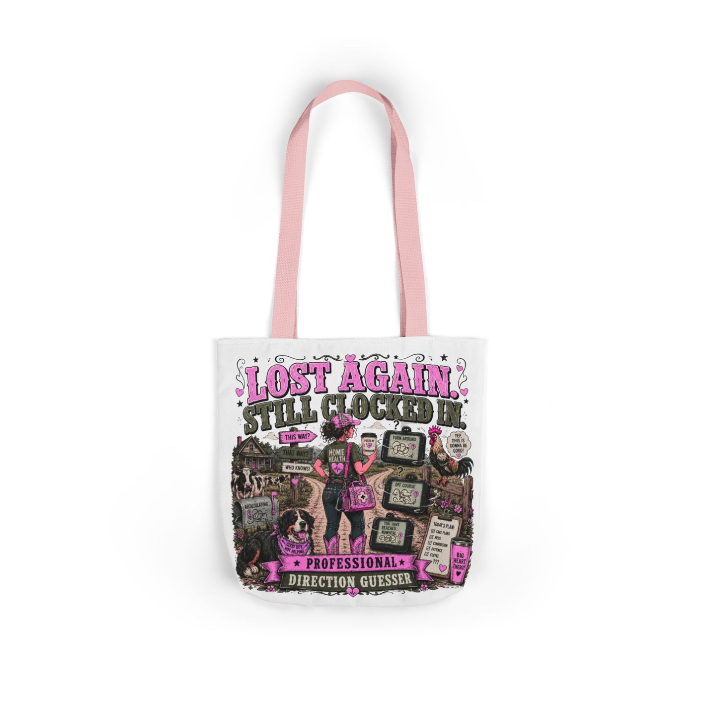 Home Health Care Tote Bag — 'Lost Again, Still Cucked' Graphic Canvas Tote