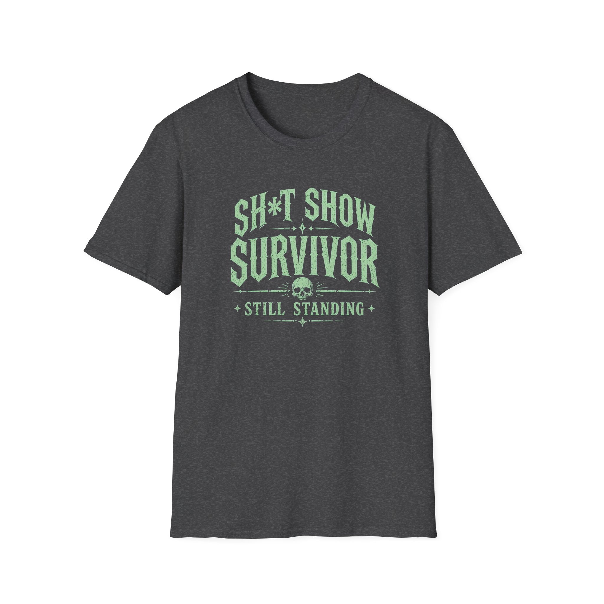 Survivor T-Shirt — "Sh*t Show Survivor: Still Standing" Graphic Tee