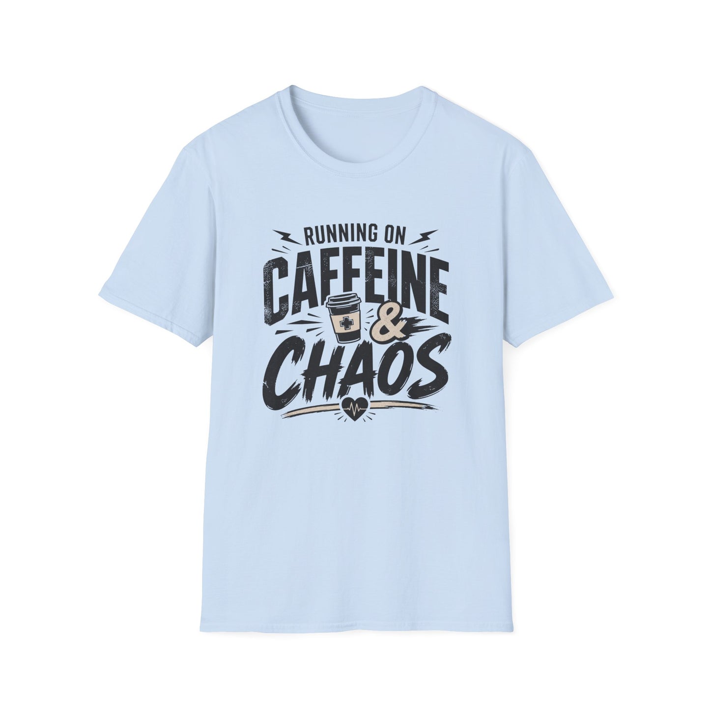 Caffeine & Chaos T-Shirt — "Running on Caffeine & Chaos" Funny Coffee Tee