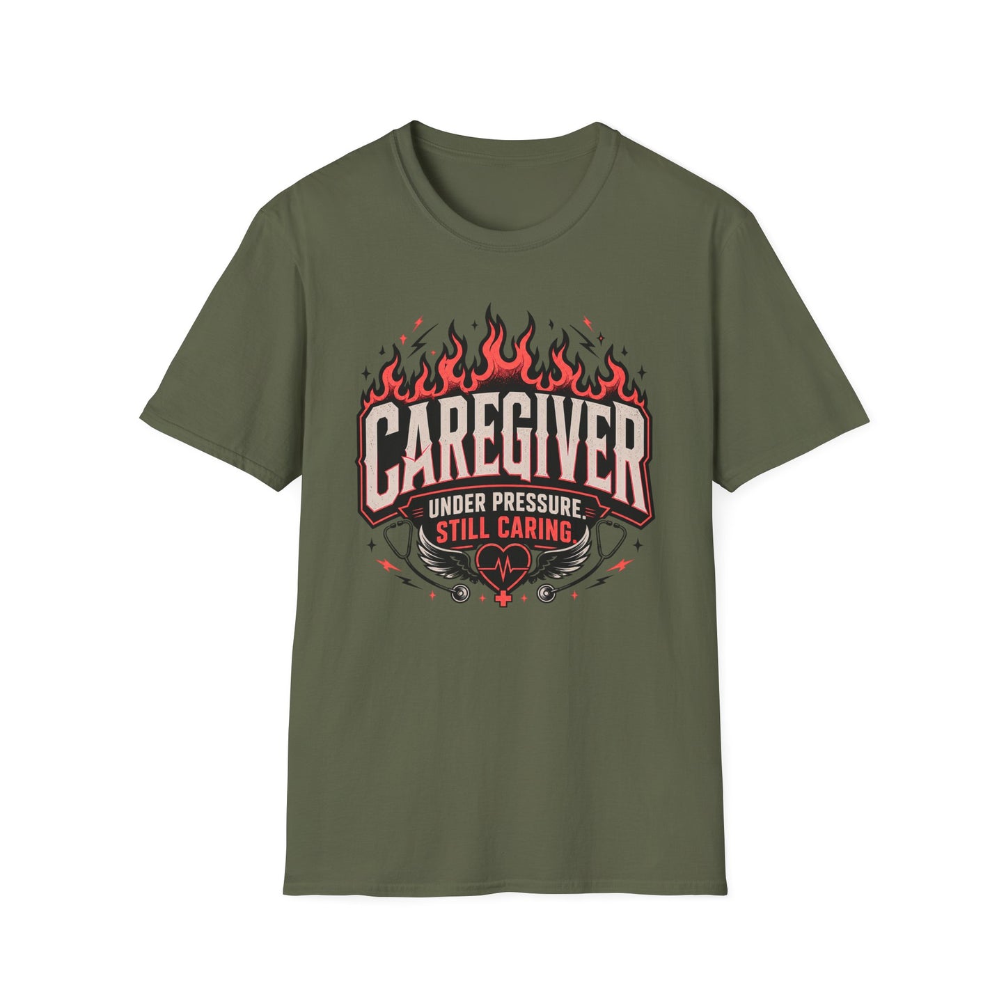 Caregiver T-Shirt — "Under Pressure, Still Caring" Graphic Tee