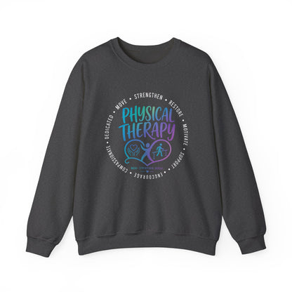Physical Therapy/ Home Health Crewneck Sweatshirt — "Strengthen, Restore & Motivate"