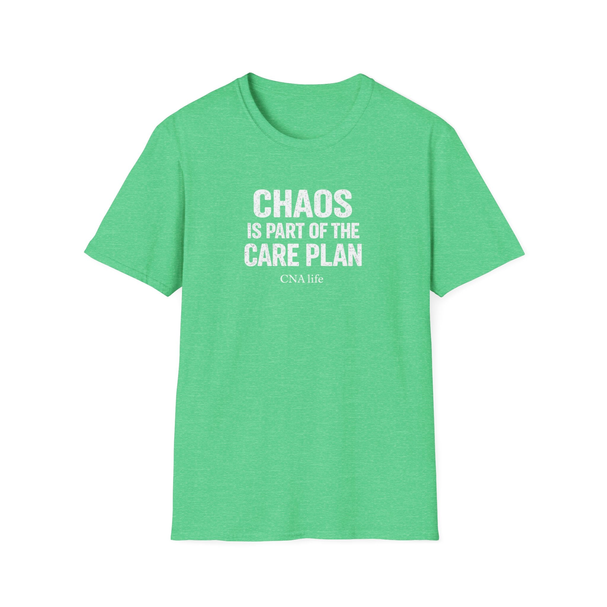 CNA T-Shirt — "Chaos Is Part of the Care Plan"