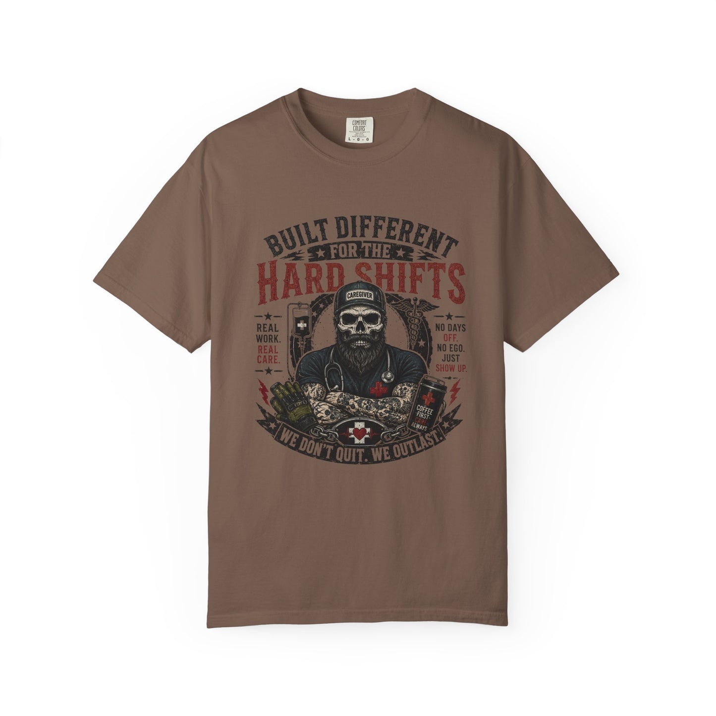 Built Different For Hard Shifts Men  T-Shirt — Heavy-Duty Work Crew Tee