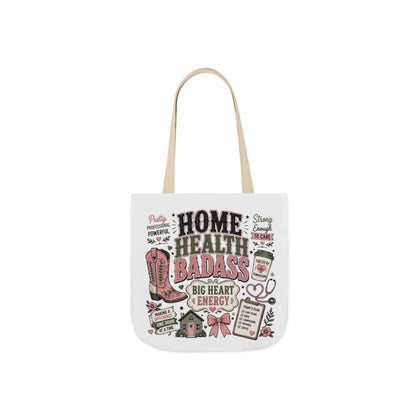 Home Health Care Badass Canvas Tote Bag — Nurse & Caregiver Gift