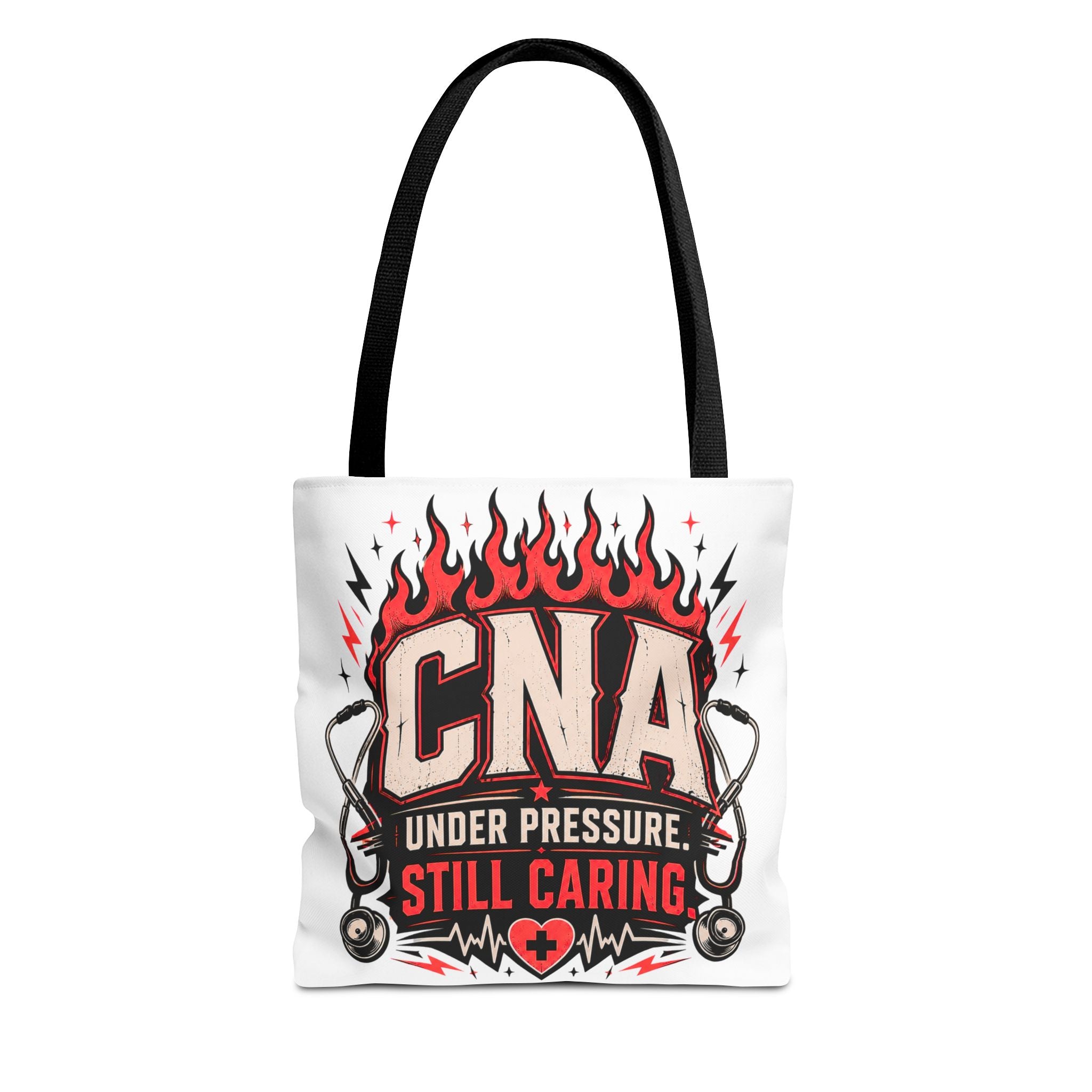 CNA Tote Bag — "Under Pressure, Still Caring" Nursing Assistant Stethoscope Design