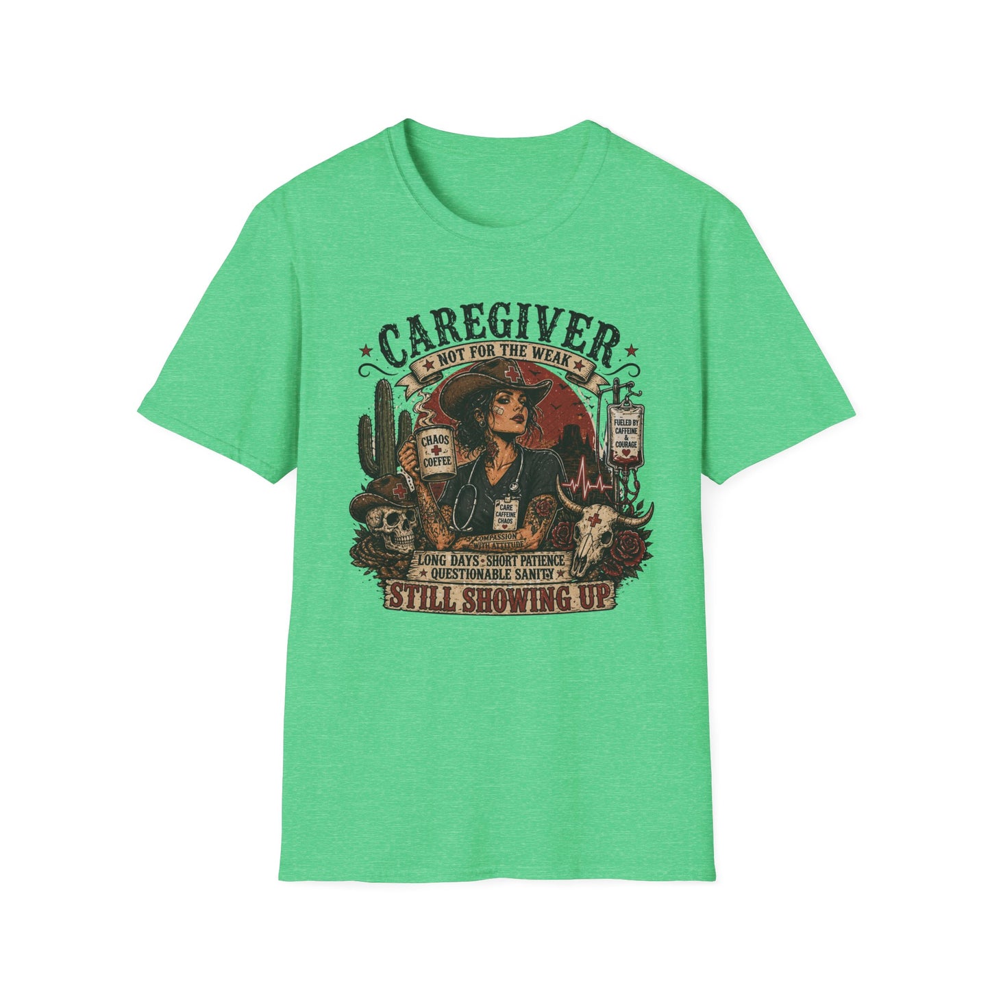 Caregiver Cowboy T-Shirt — "Caregiver: Still Showing Up" Graphic Tee