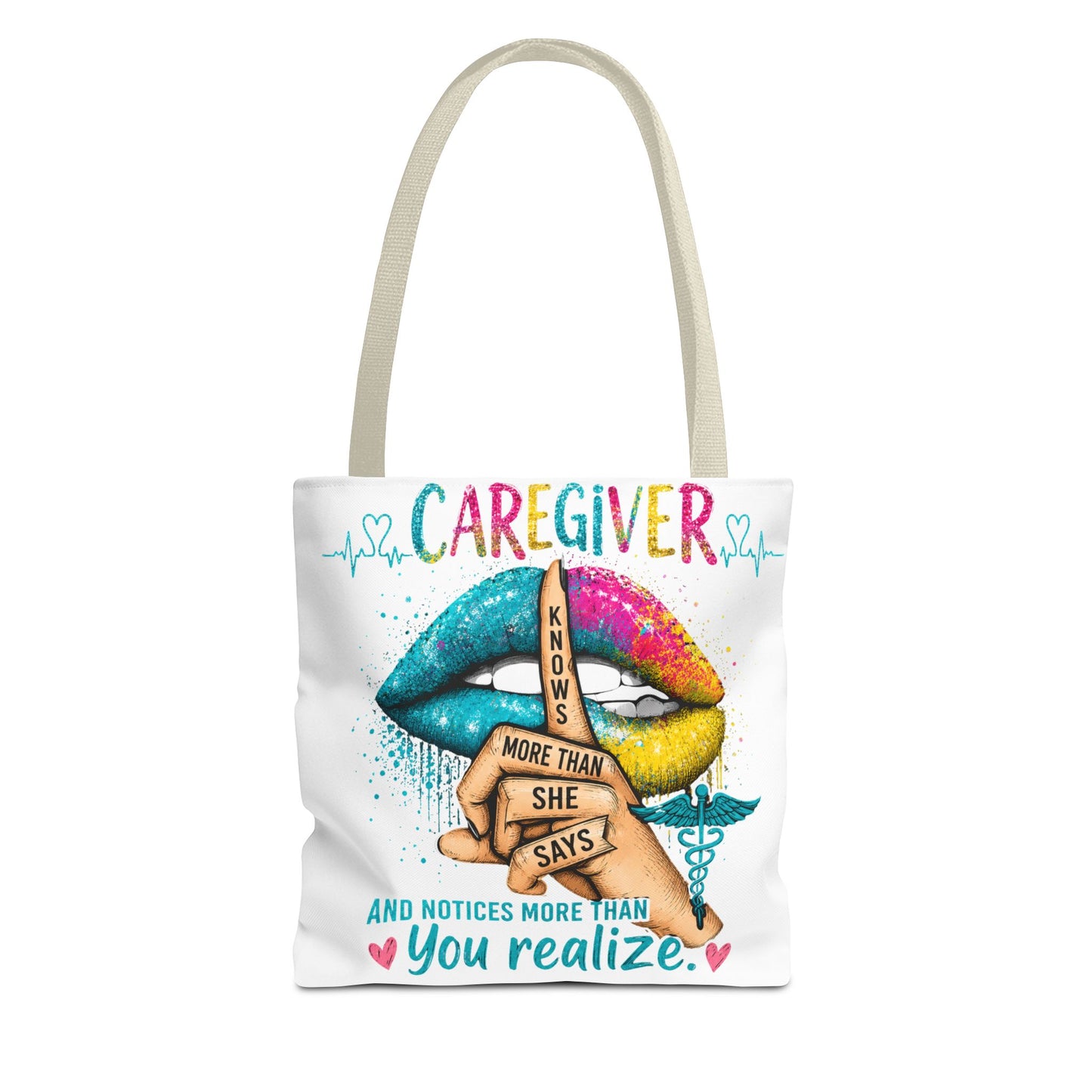 Caregiver Tote Bag — "Knows More Than She Says" Colorful Appreciation Tote