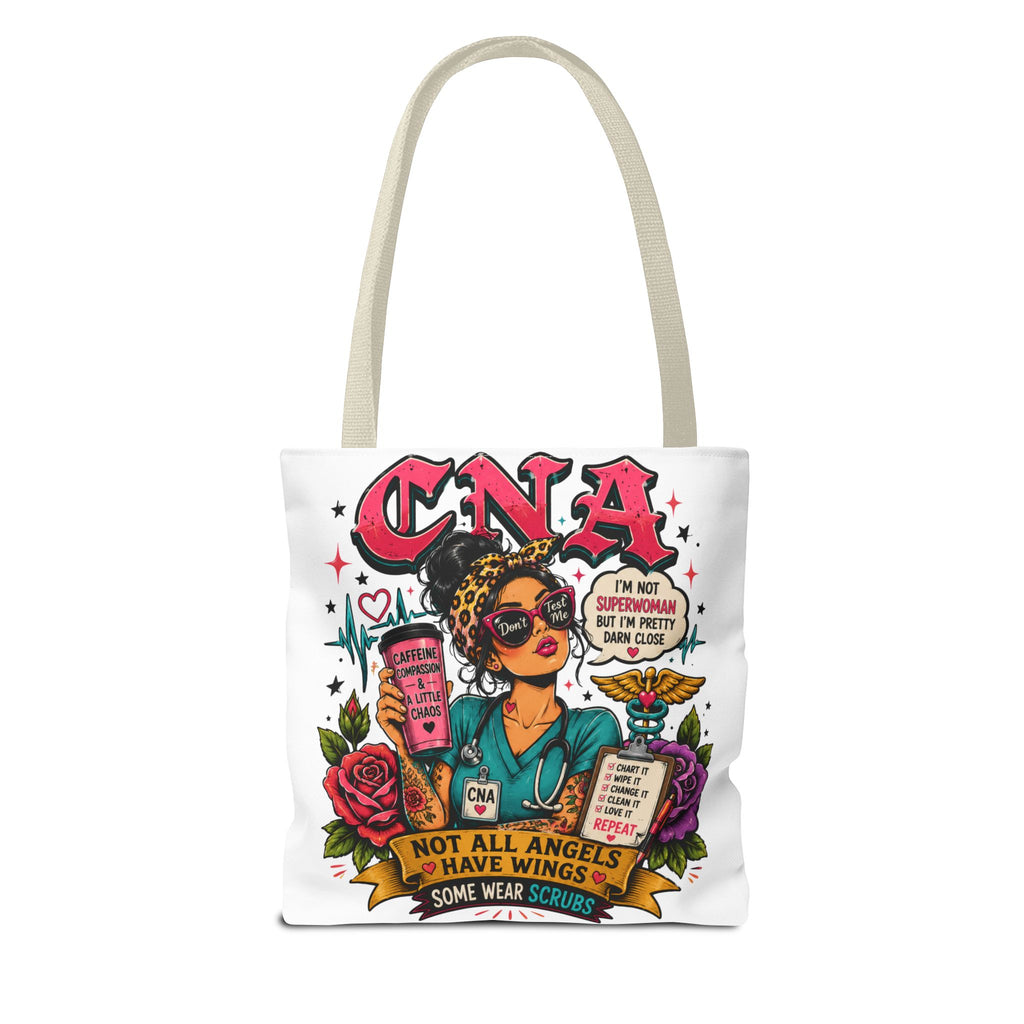 CNA Tote Bag - 'Not All Angels Have Wings, Some Wear Scrubs'