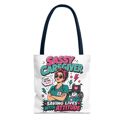 Sassy Caregiver Tote Bag – "Saving Lives With Attitude"