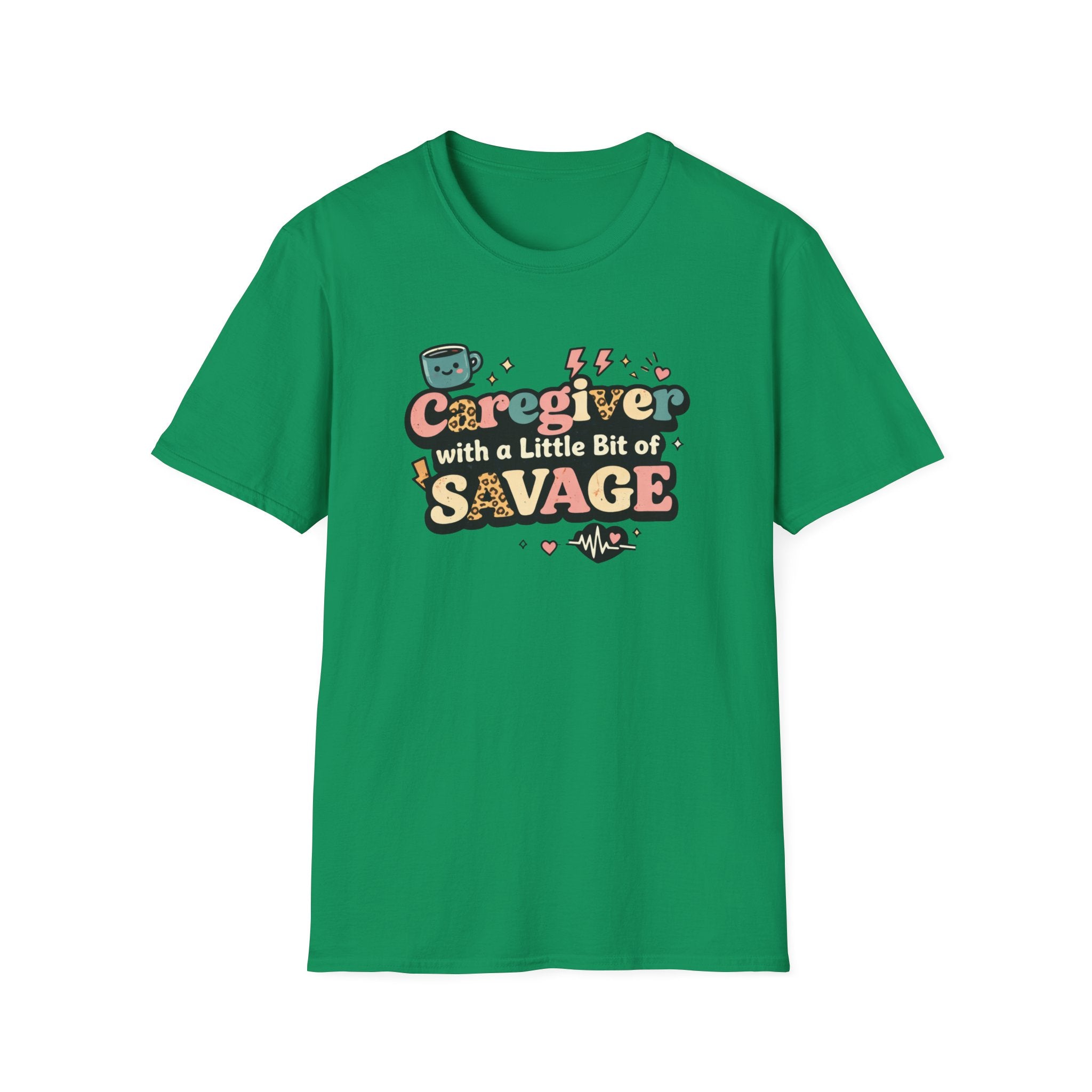 Caregiver With A Little Bit Of Savage