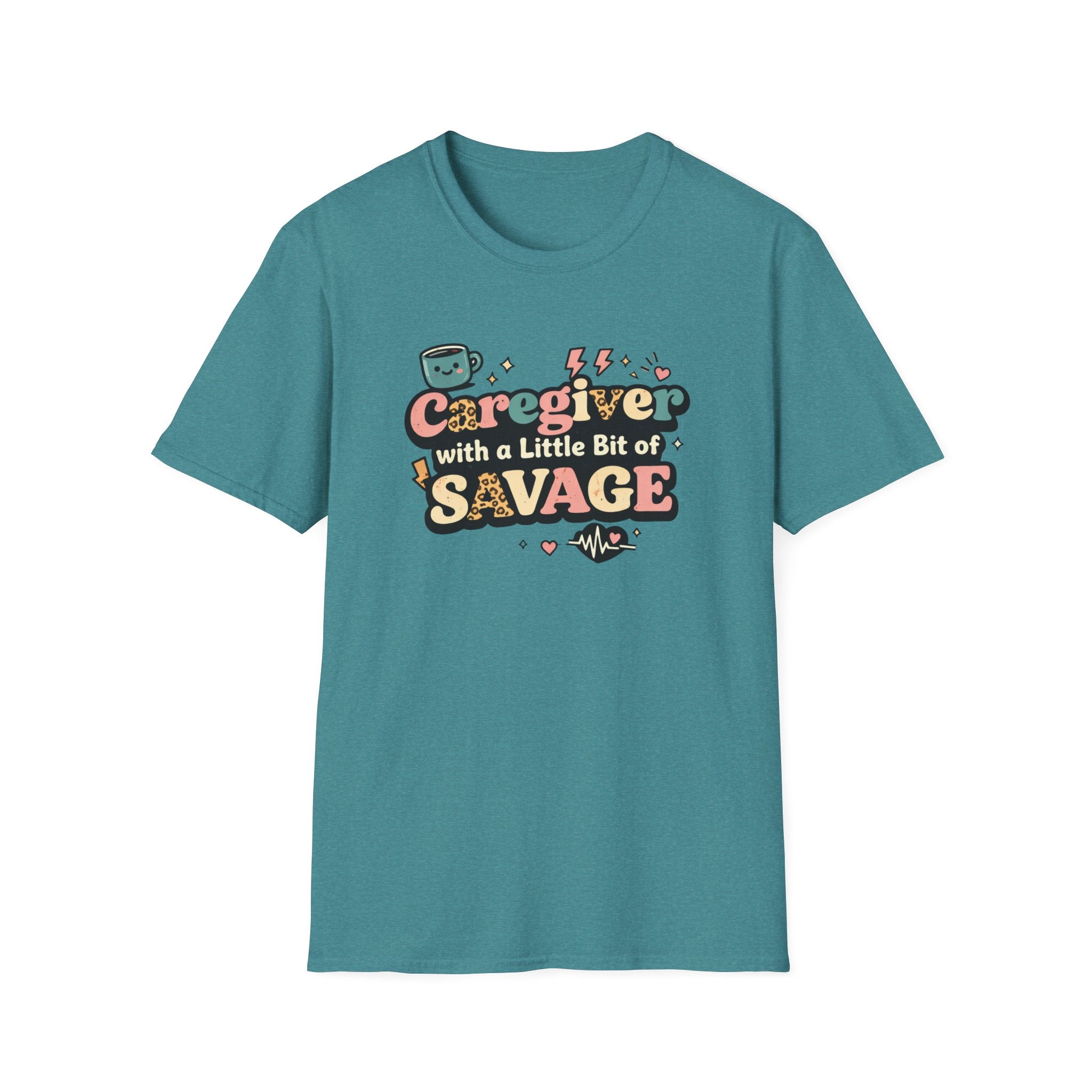 Caregiver With A Little Bit Of Savage
