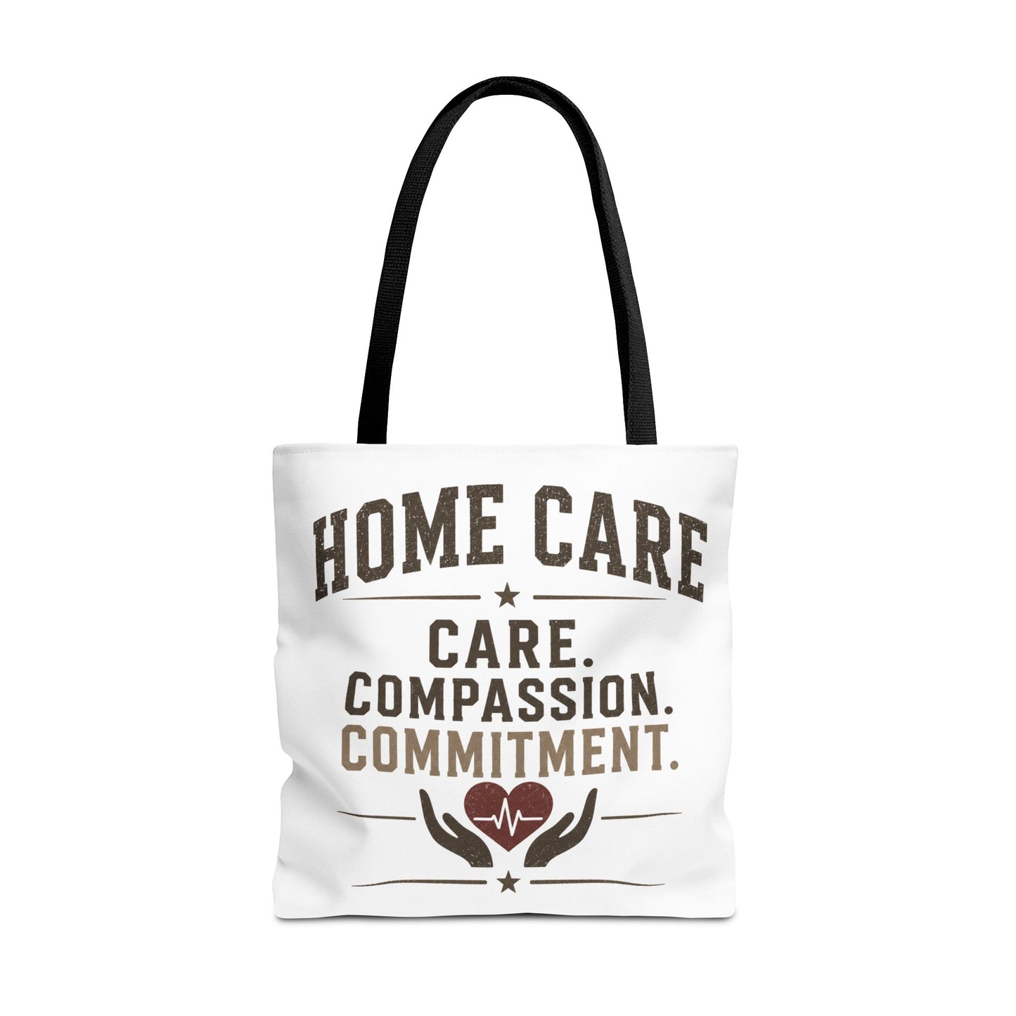 Home Care Tote — Care. Compassion. Commitment.