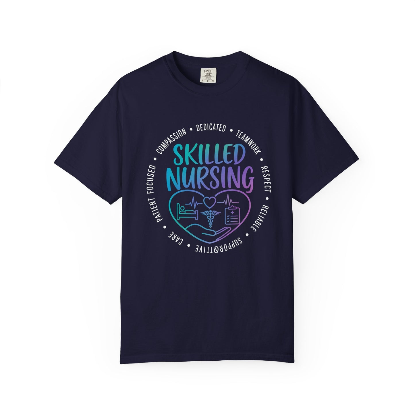 Skilled Nursing Heart Graphic T-Shirt — Nurse Appreciation Tee