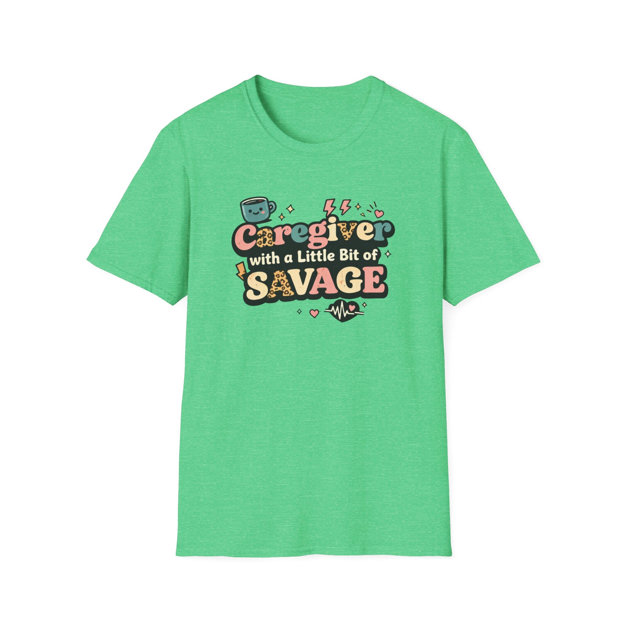 Caregiver With A Little Bit Of Savage