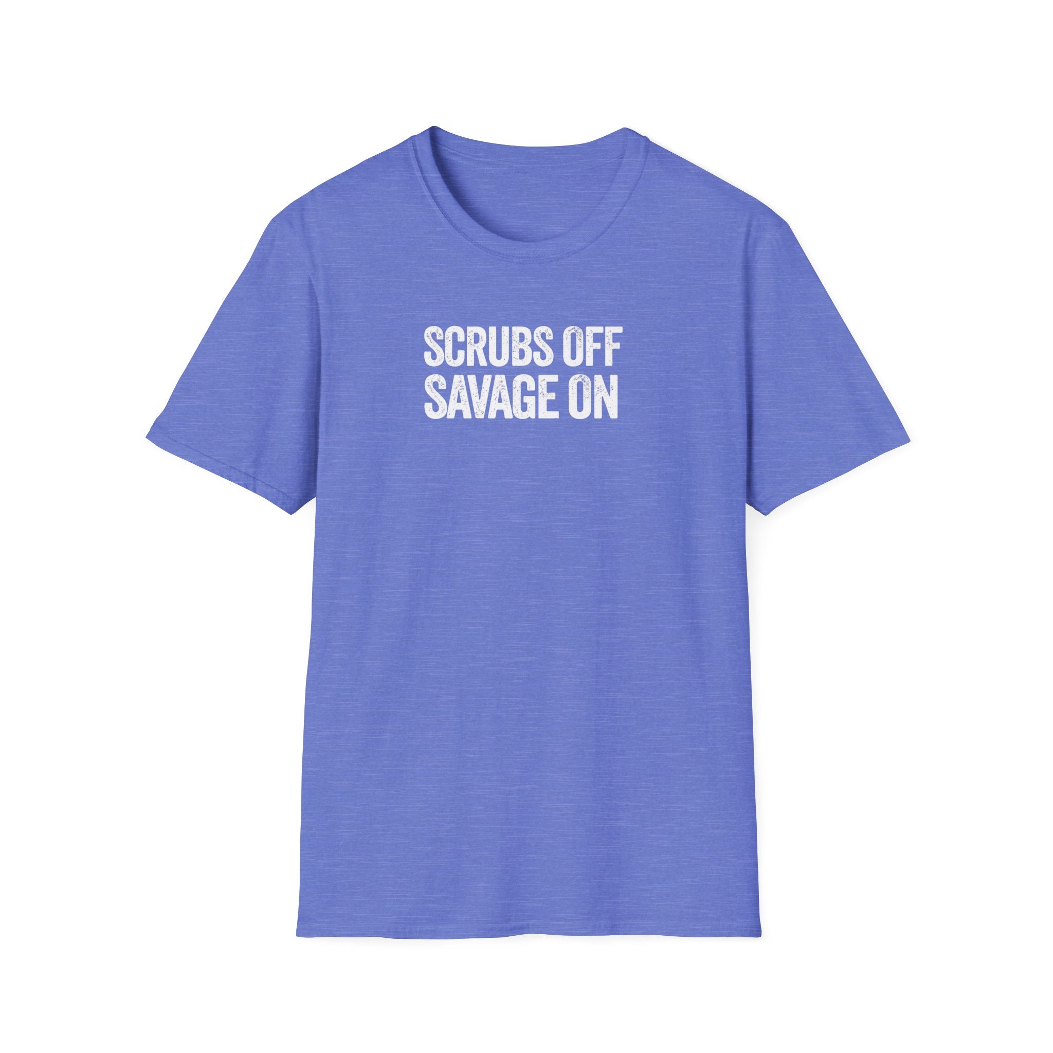 Scrubs Off Savage On