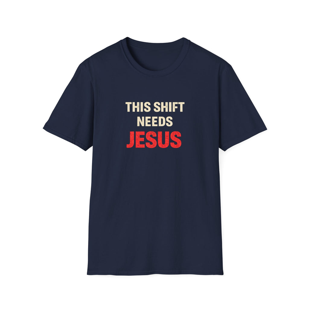 This Shift Needs Jesus