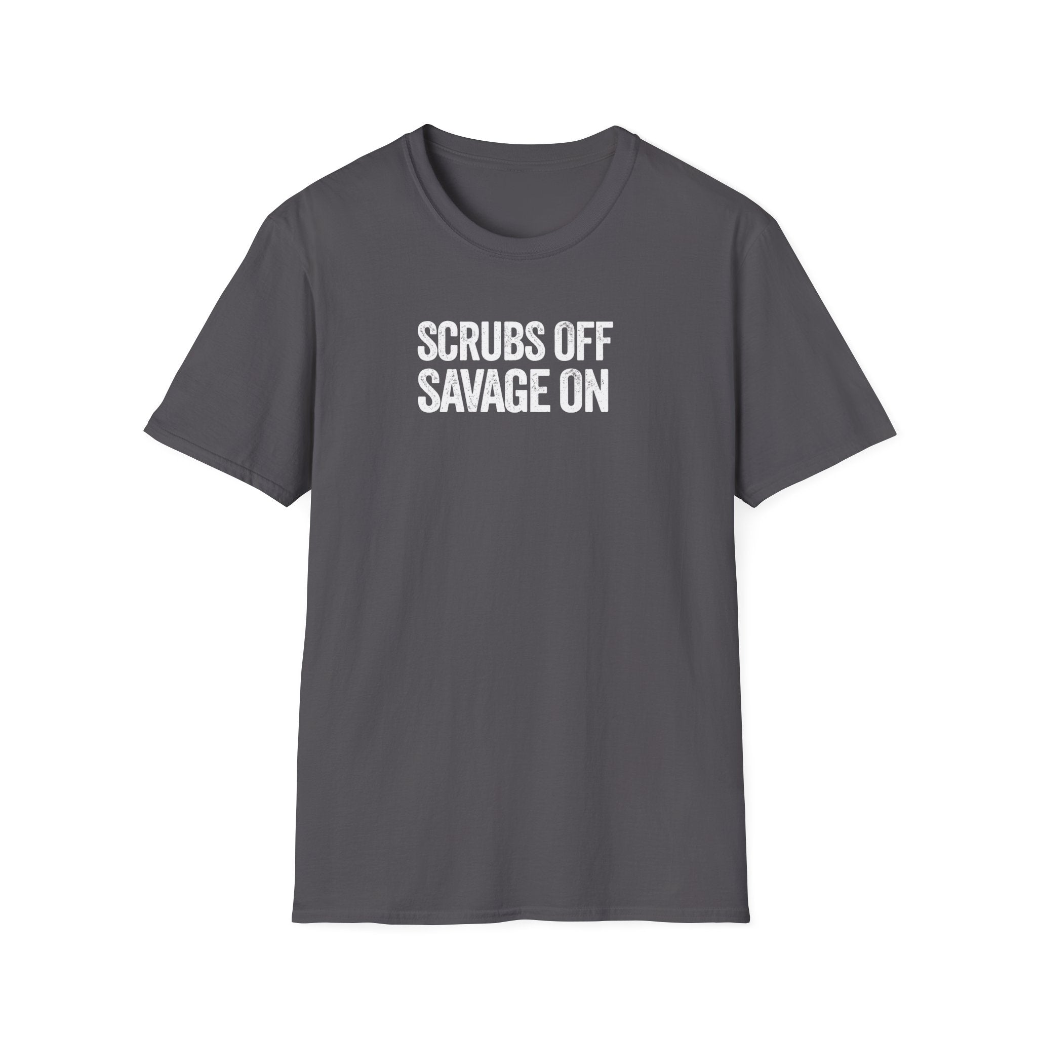 Scrubs Off Savage On