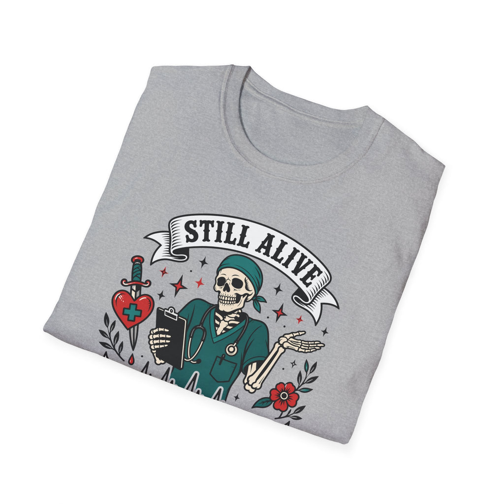 Still Alive Skeleton T-Shirt — "Still Alive You're Welcome" Graphic Tee