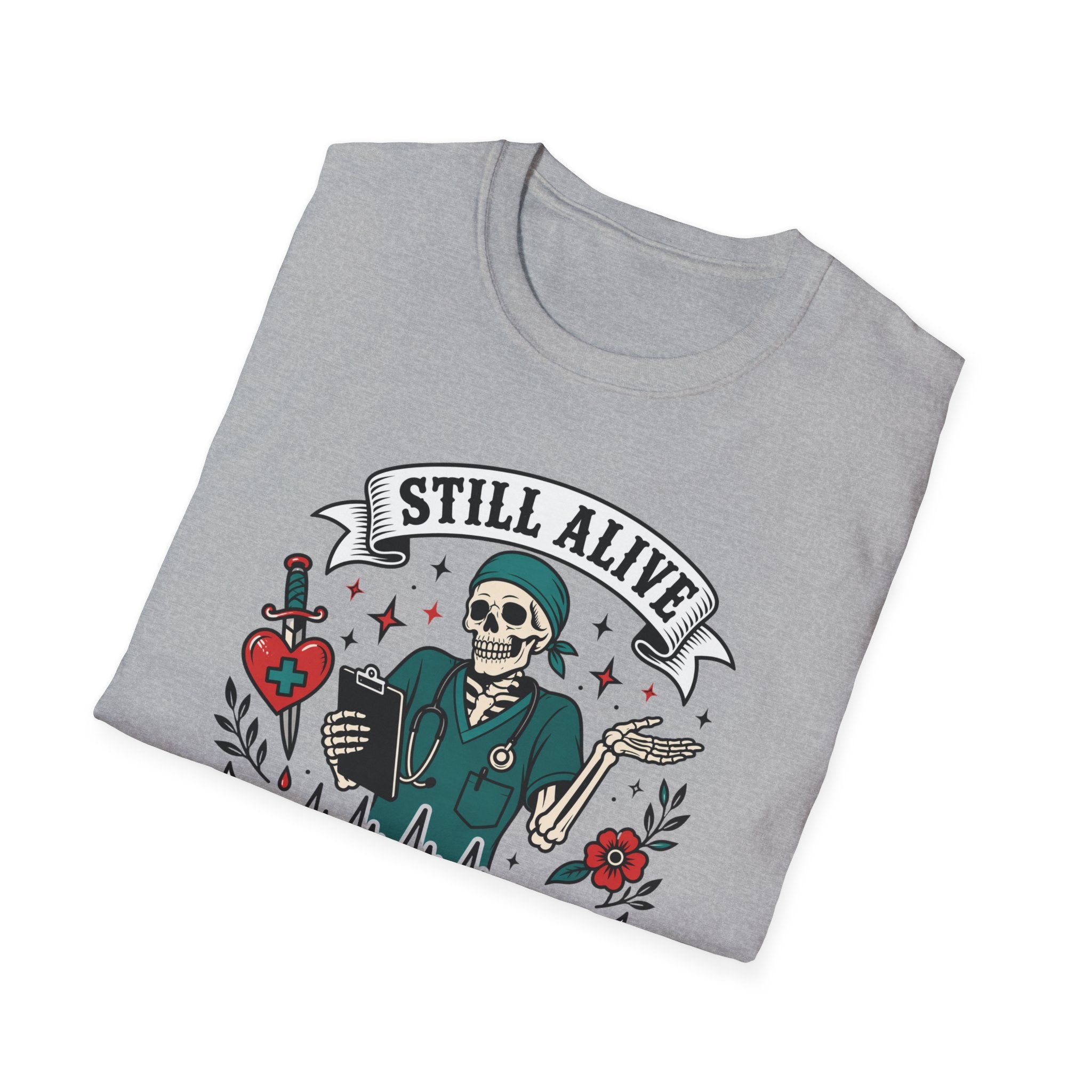 Still Alive Skeleton T-Shirt — "Still Alive You're Welcome" Graphic Tee