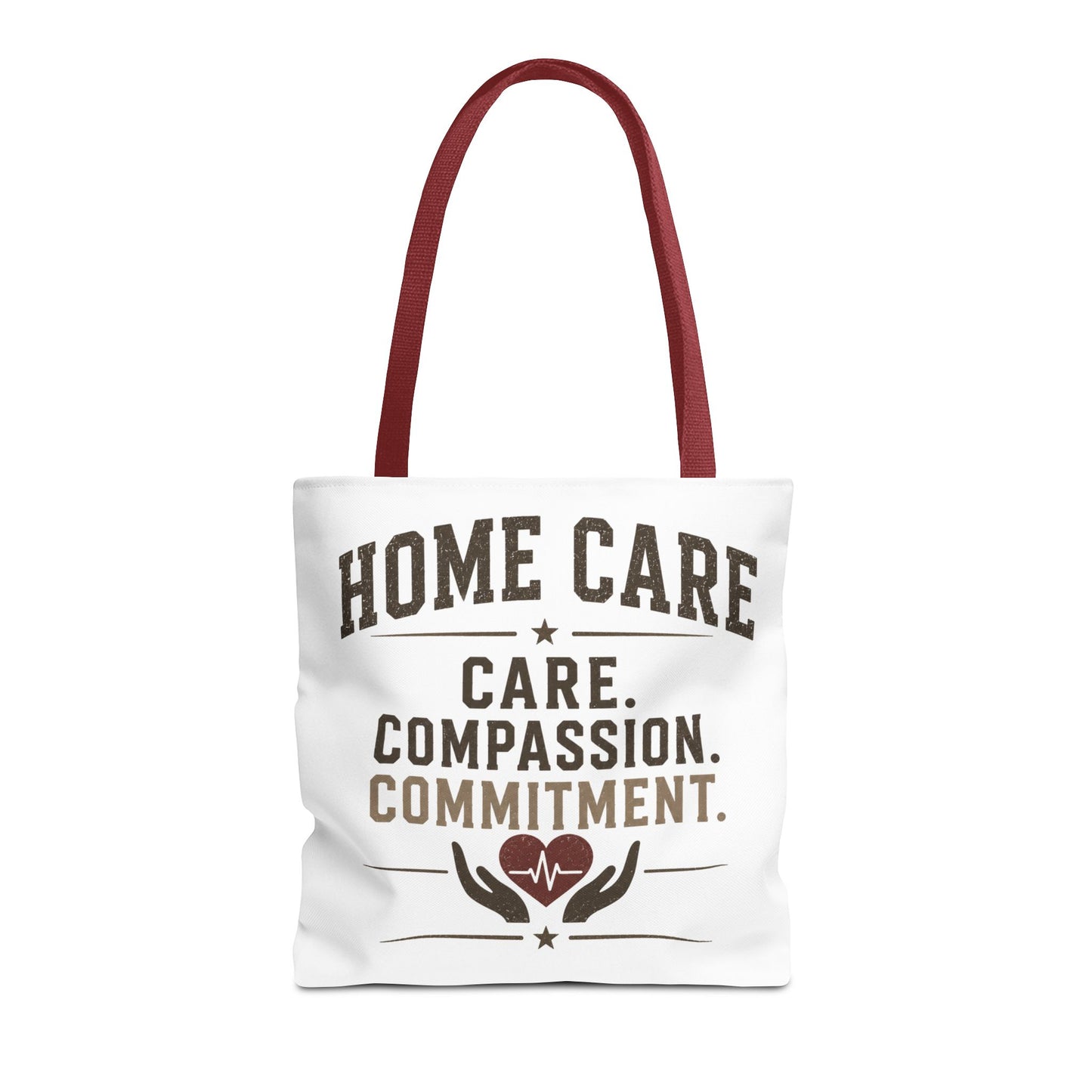 Home Care Tote — Care. Compassion. Commitment.