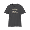 Faithful Tired Caffeinated