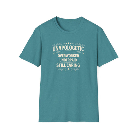 Unapologetic & Still Caring