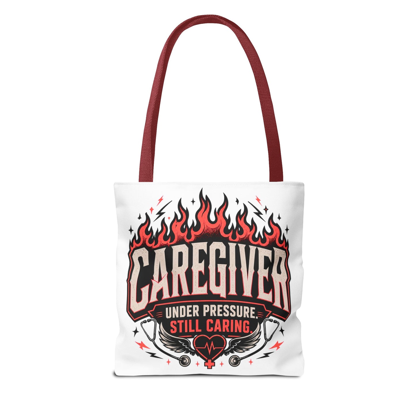Caregiver Tote Bag — "Under Pressure, Still Caring" Flame Design