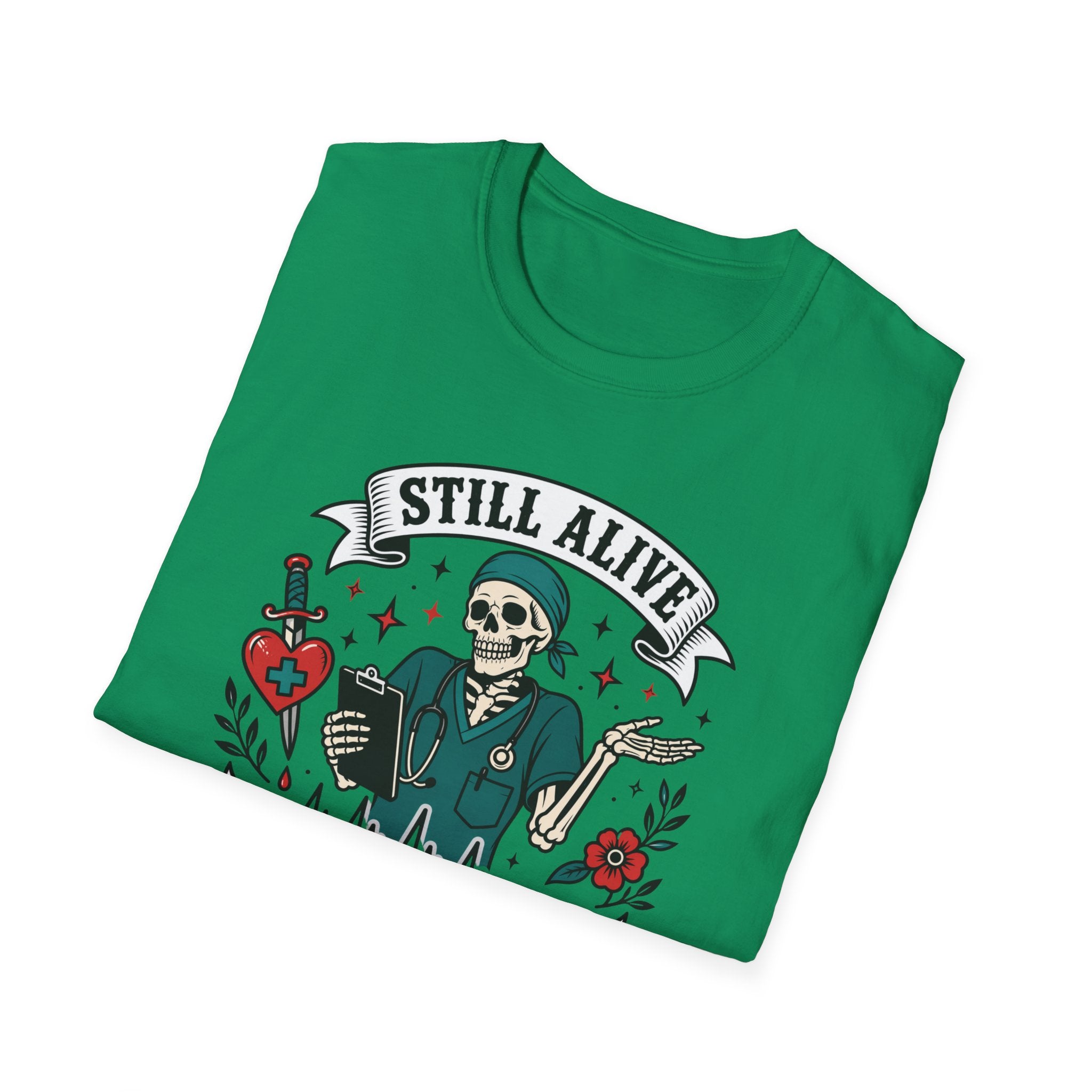 Still Alive Skeleton T-Shirt — "Still Alive You're Welcome" Graphic Tee