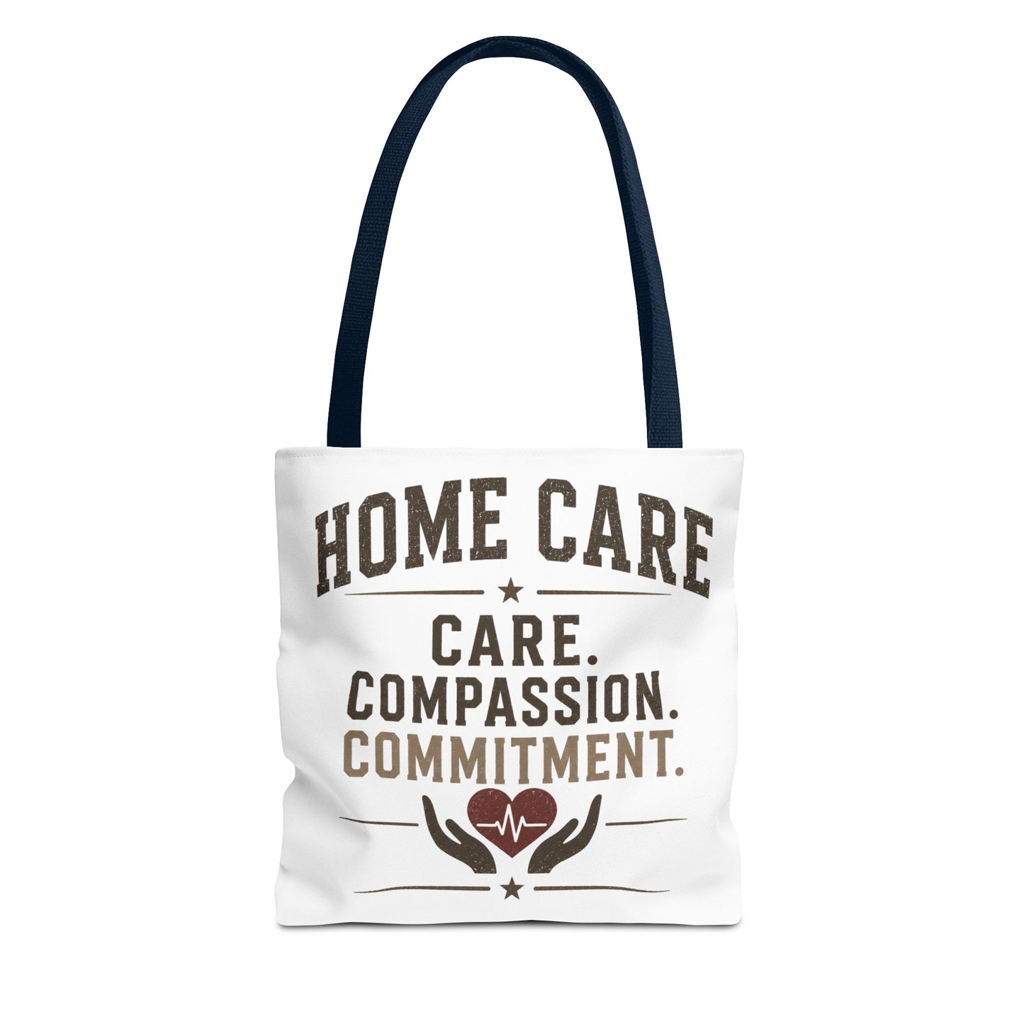 Home Care Tote — Care. Compassion. Commitment.