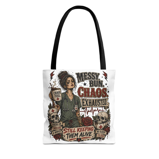Tote Bag — 'Messy Bun, Chaos, Exhausted'