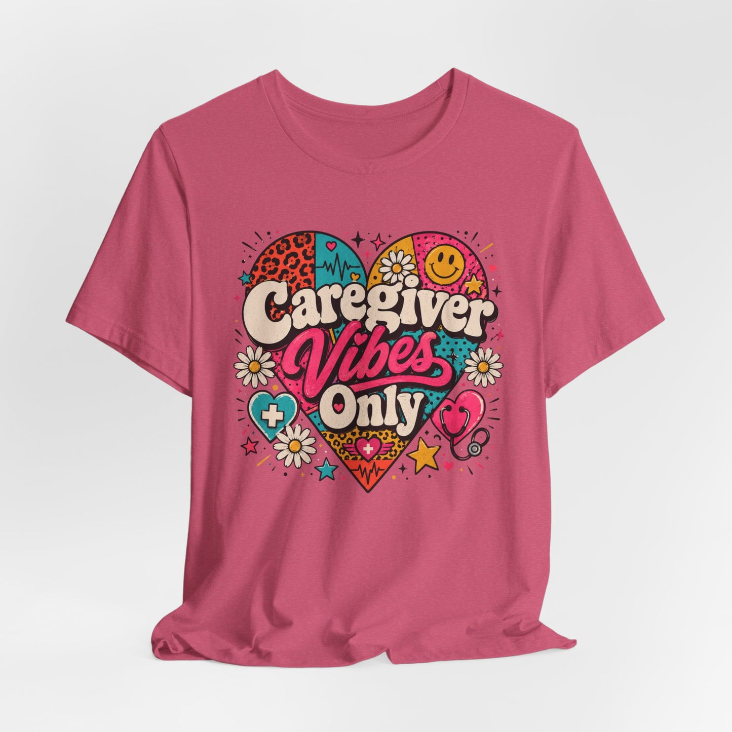 Caregiver Vibes Only T-Shirt — Retro Heart Graphic Tee for Nurses, Caregivers & Healthcare Heroes