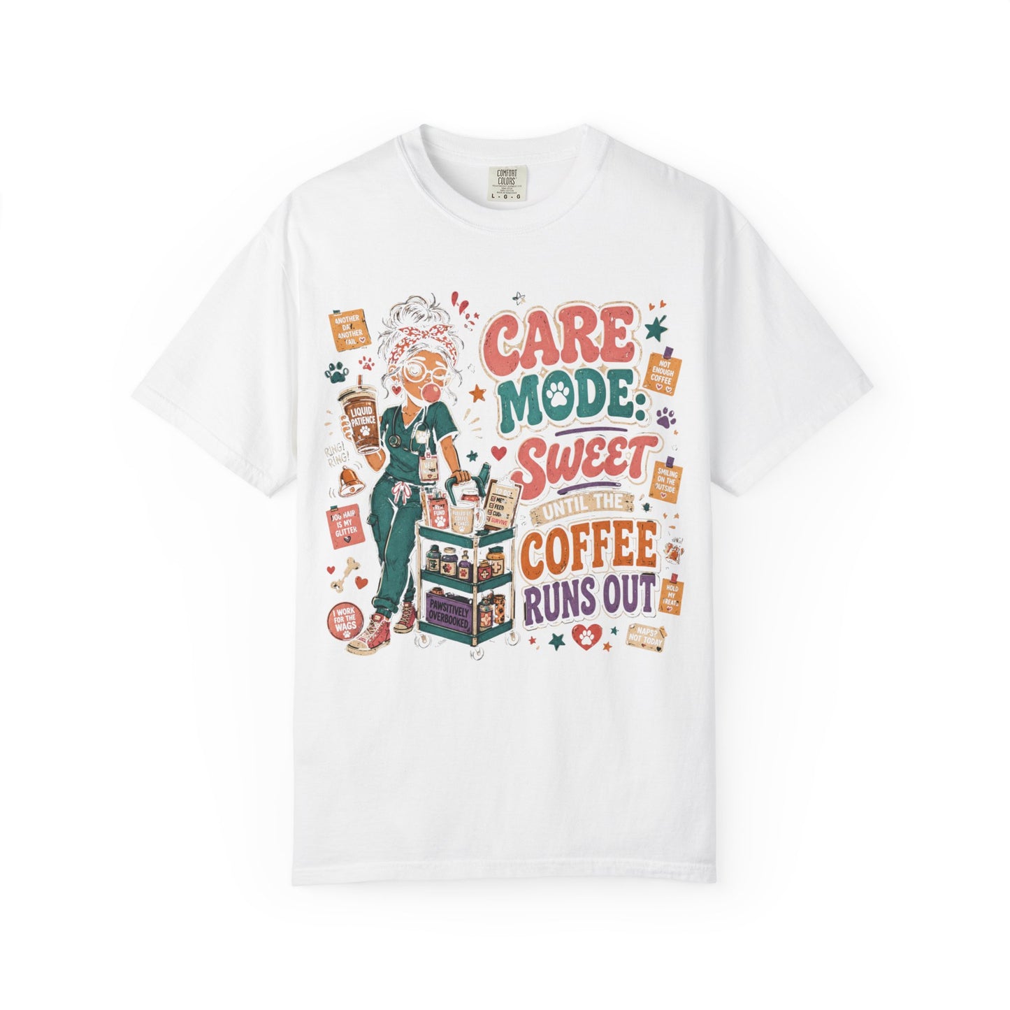 Care Mode Coffee T‑Shirt — "Care Mode: Sweet Until the Coffee Runs Out" Graphic Tee