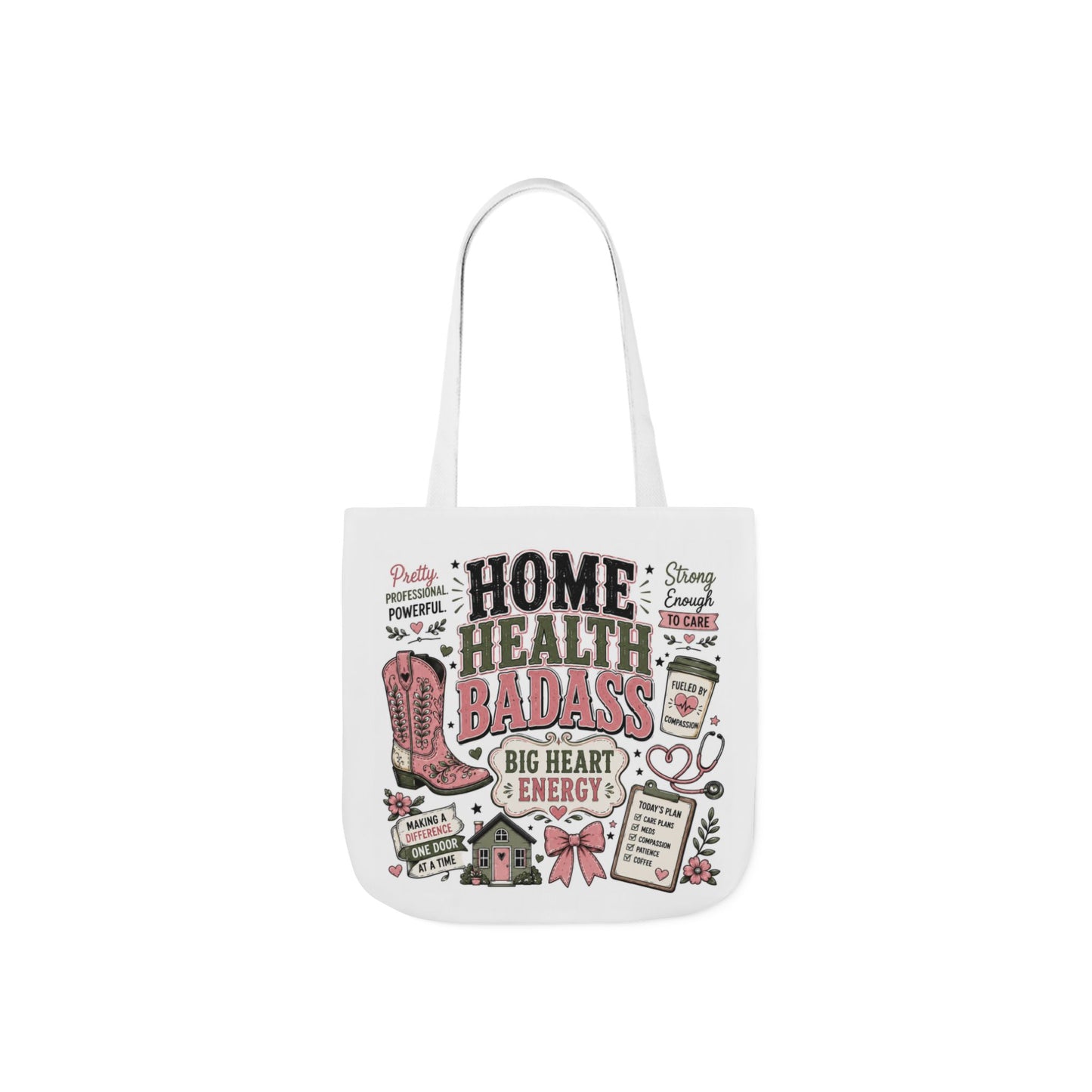 Home Health Care Badass Canvas Tote Bag — Nurse & Caregiver Gift
