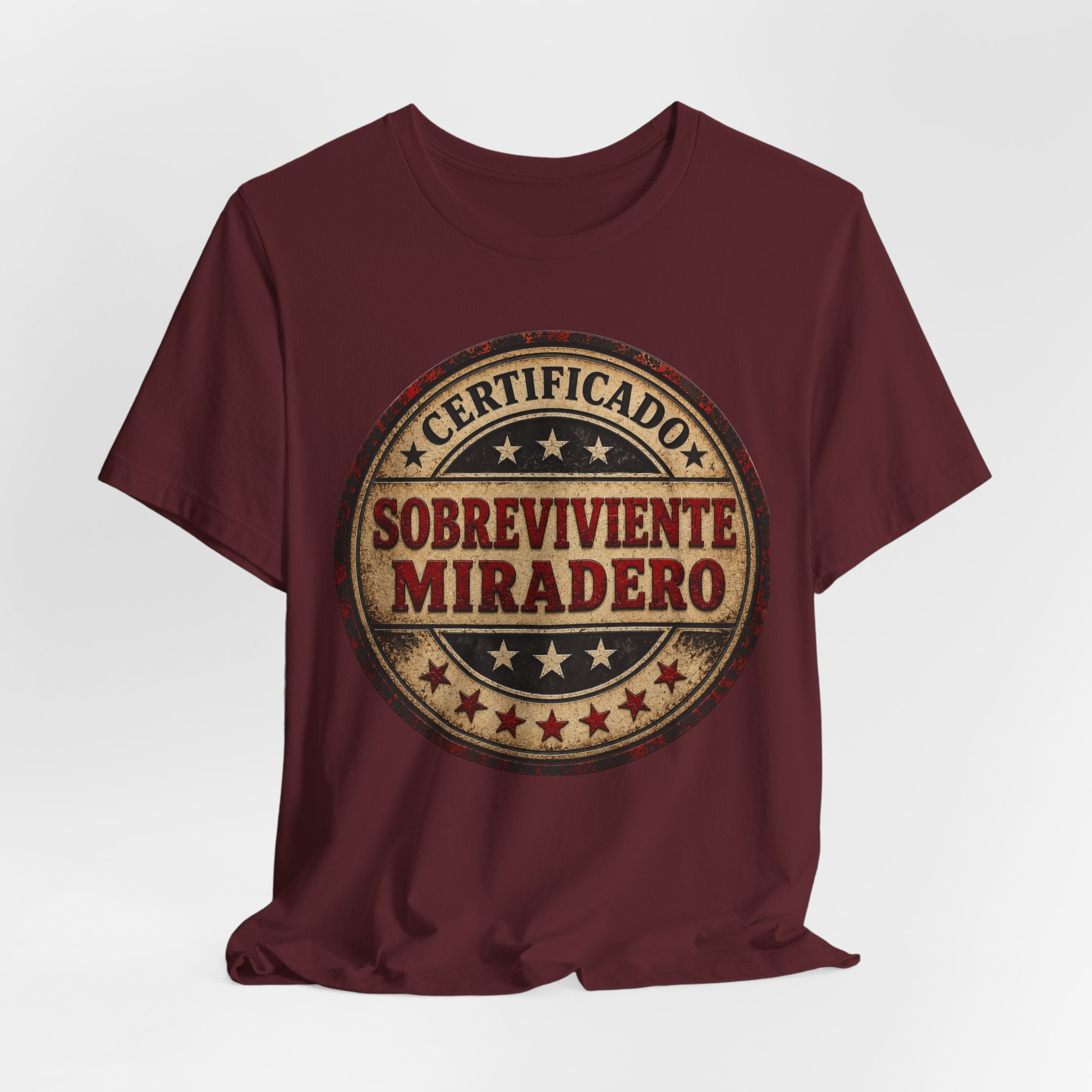 T-Shirt — "Certificado Sobreviviente Miradero" "Certificado Sobreviviente Miradero graphic tee — funny Spanish caregiver nurse t-shirt"