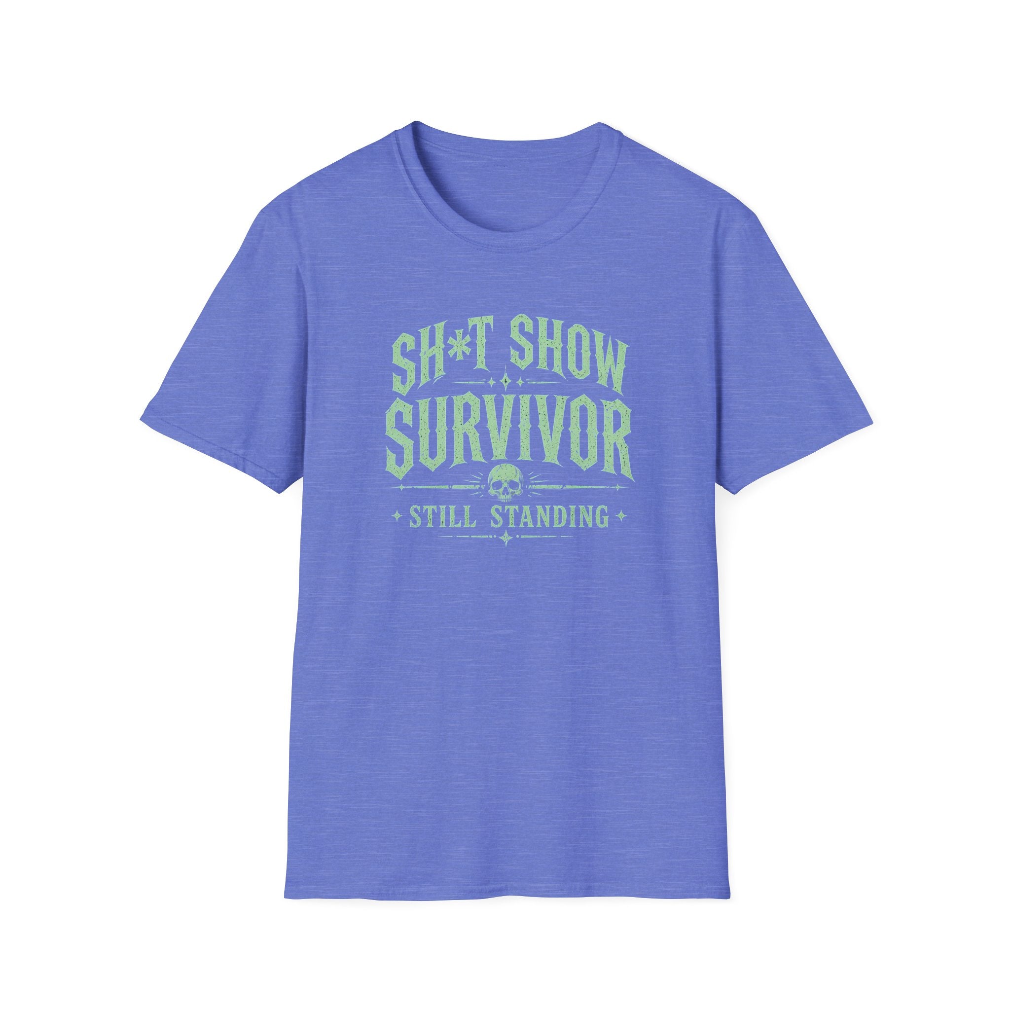 Survivor T-Shirt — "Sh*t Show Survivor: Still Standing" Graphic Tee