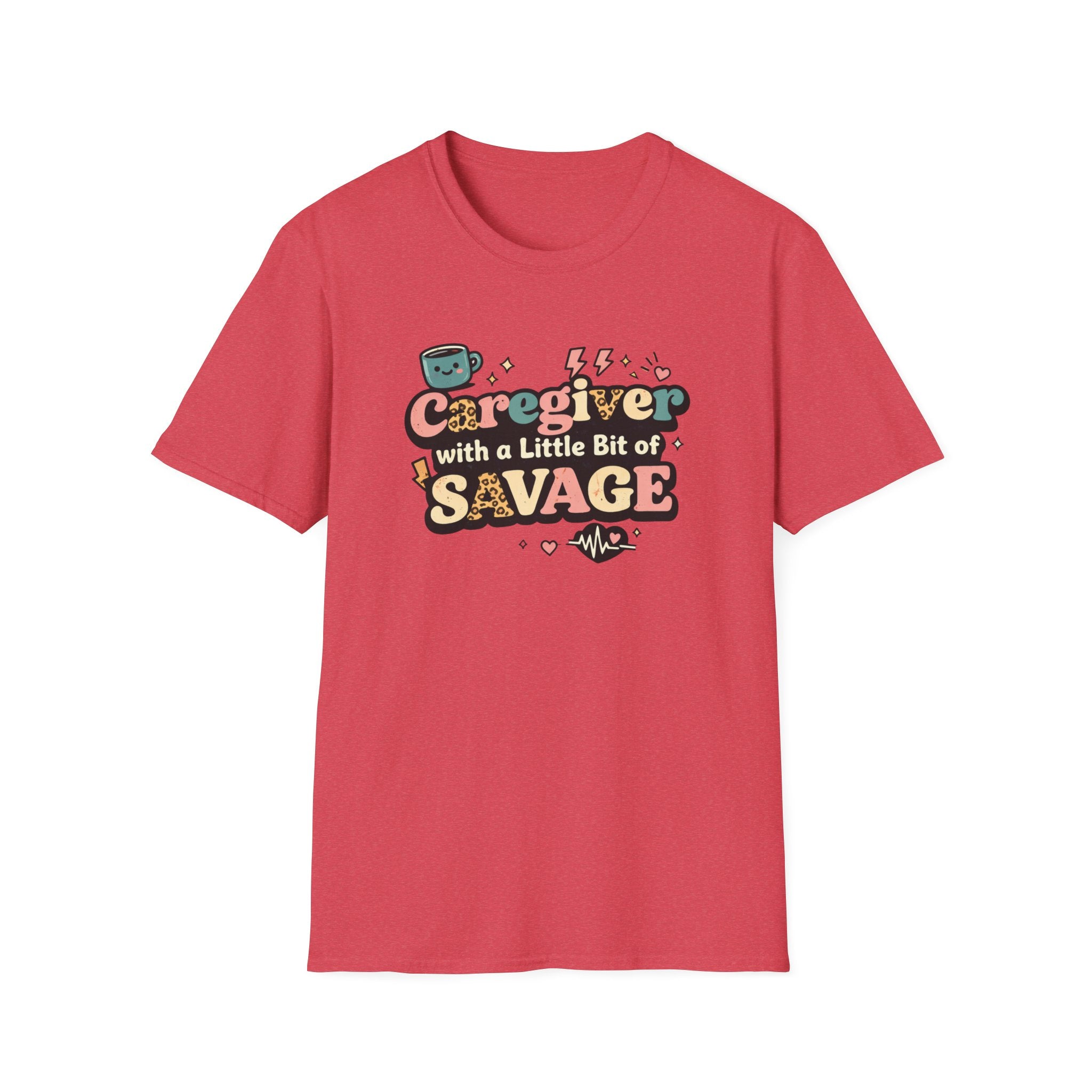 Caregiver With A Little Bit Of Savage
