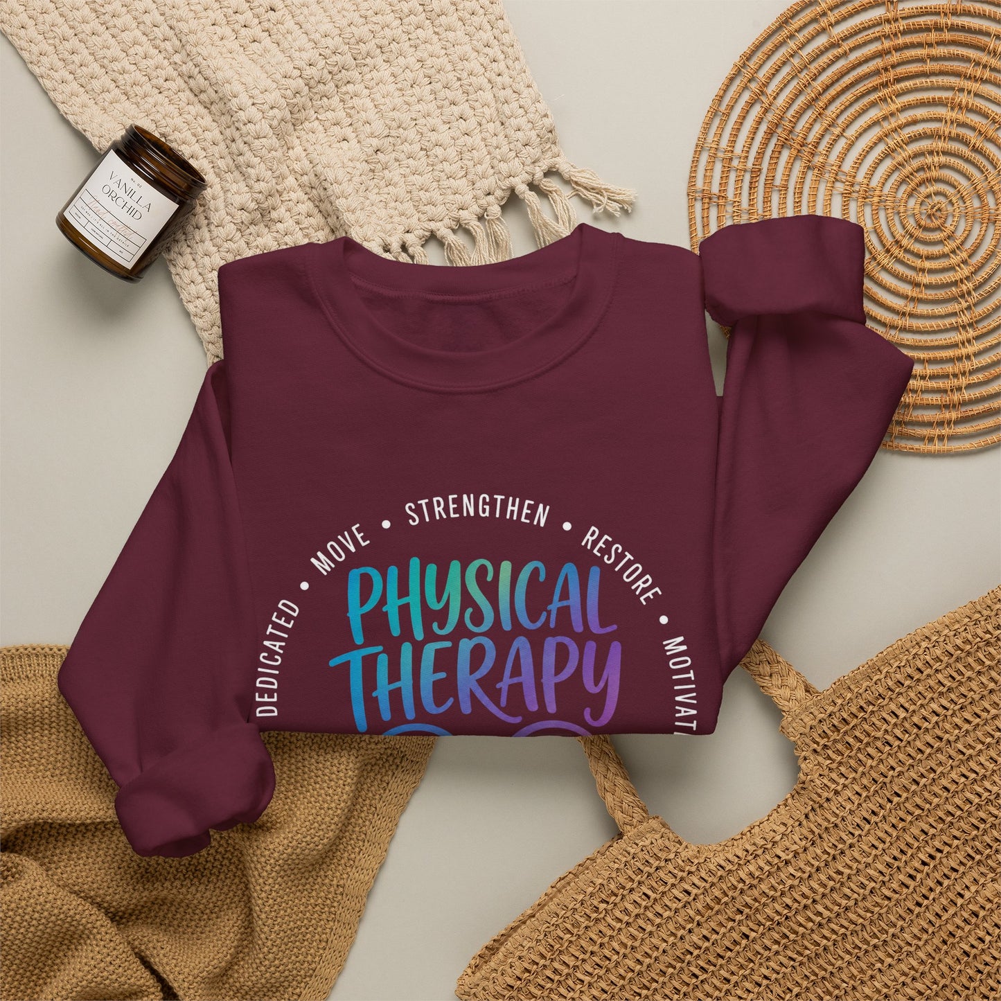 Physical Therapy/ Home Health Crewneck Sweatshirt — "Strengthen, Restore & Motivate"